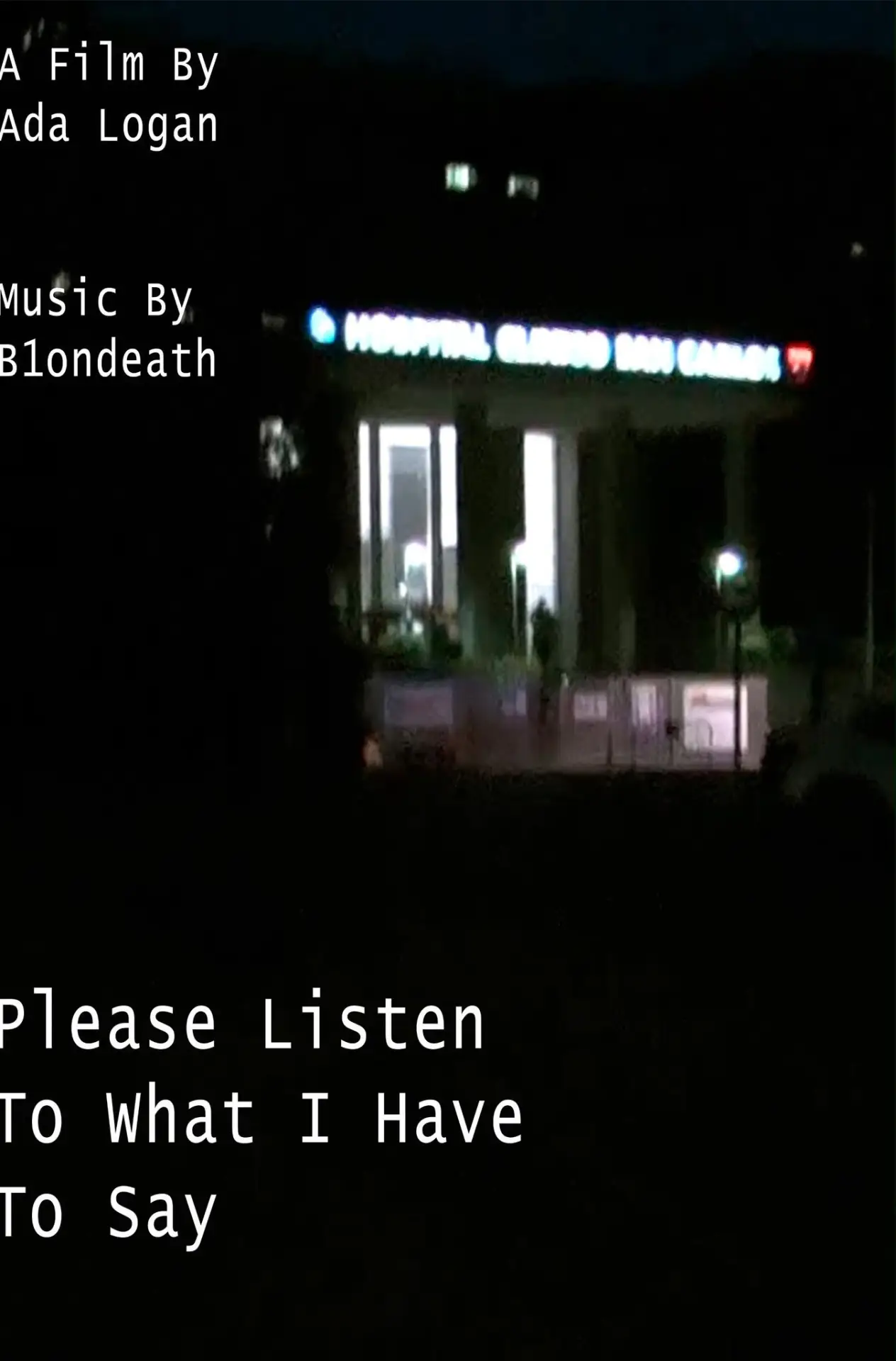 Movie poster "Please Listen To What I Have To Say"