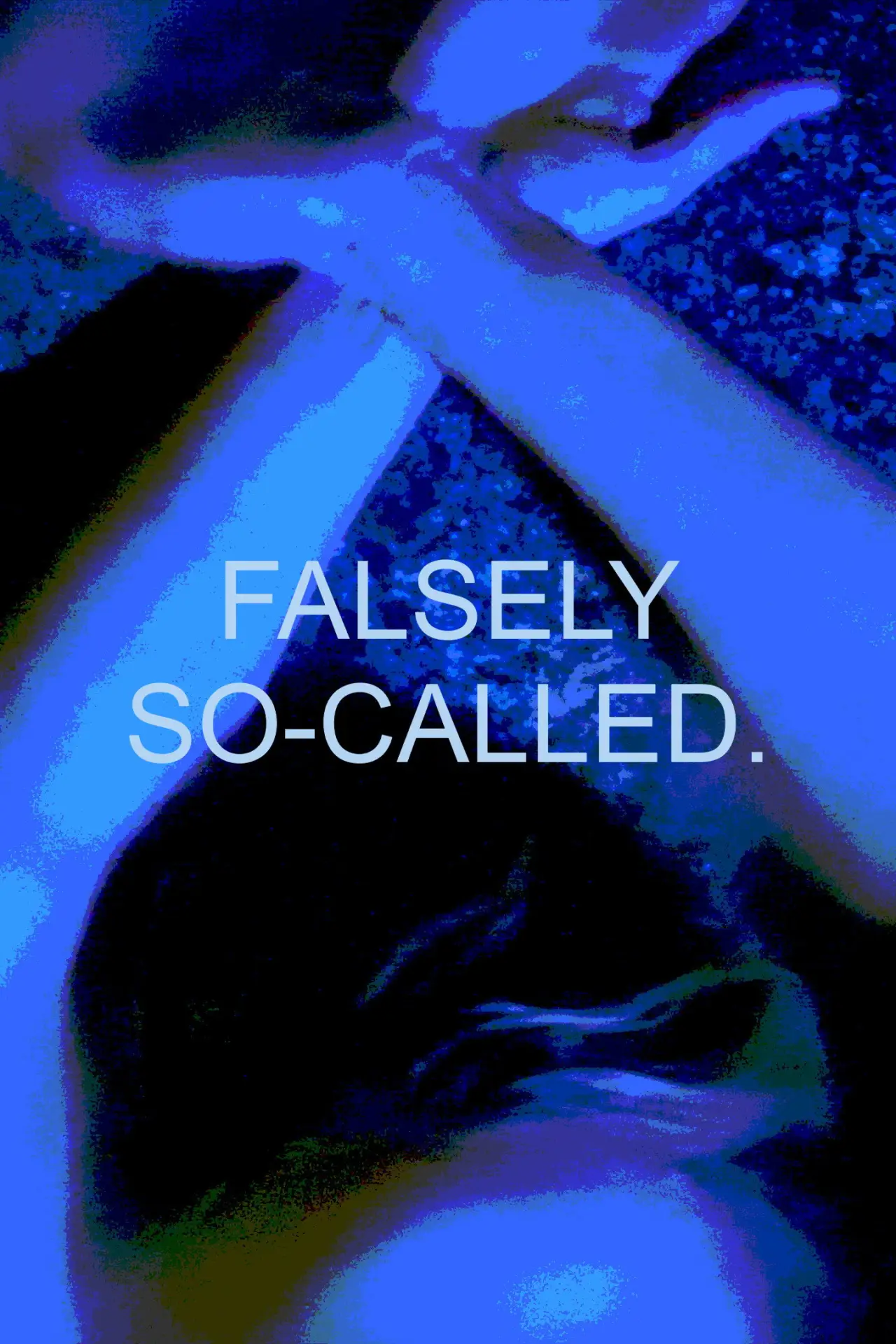 Movie poster "Falsely So-Called"