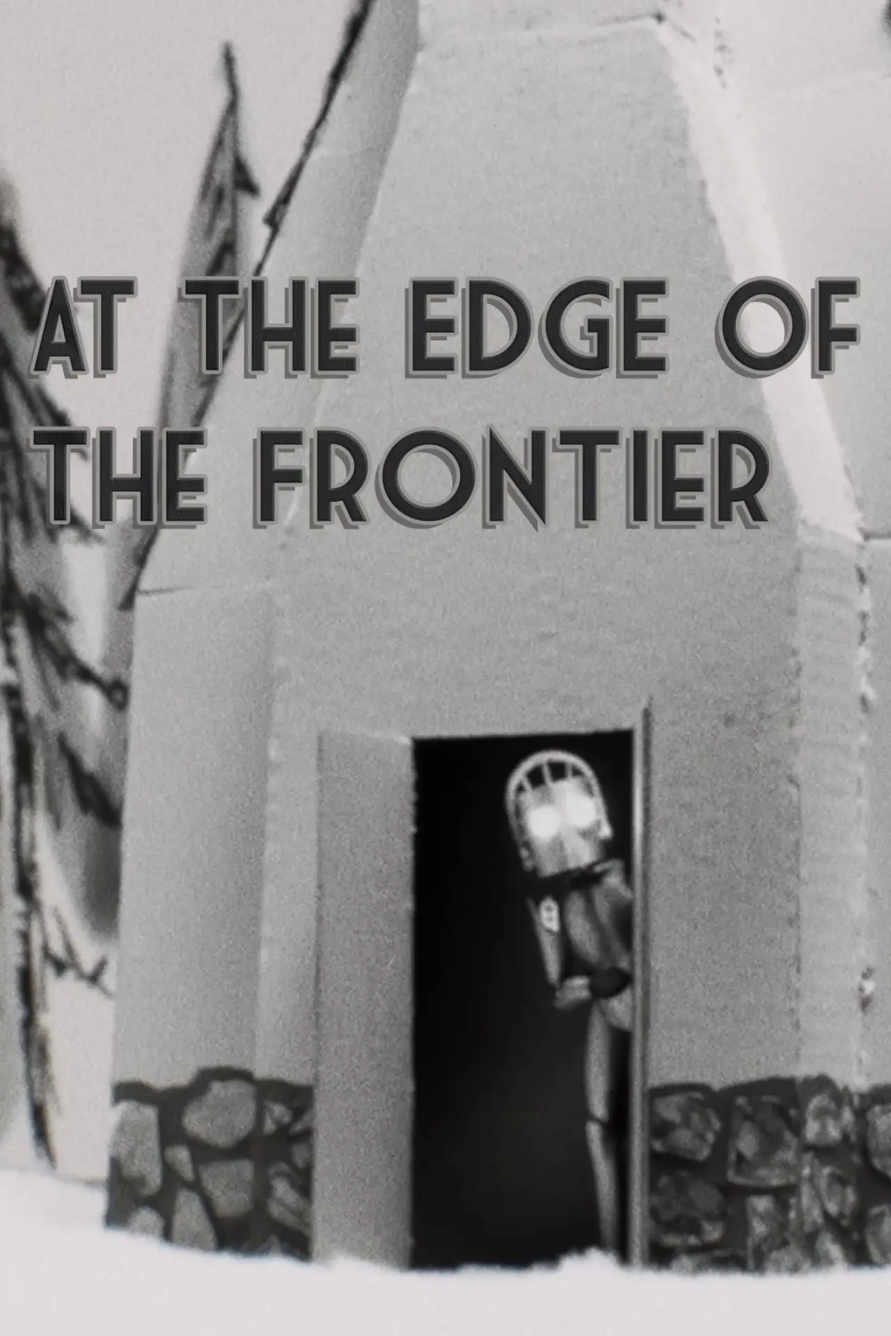 Movie poster "At the Edge of the Frontier"