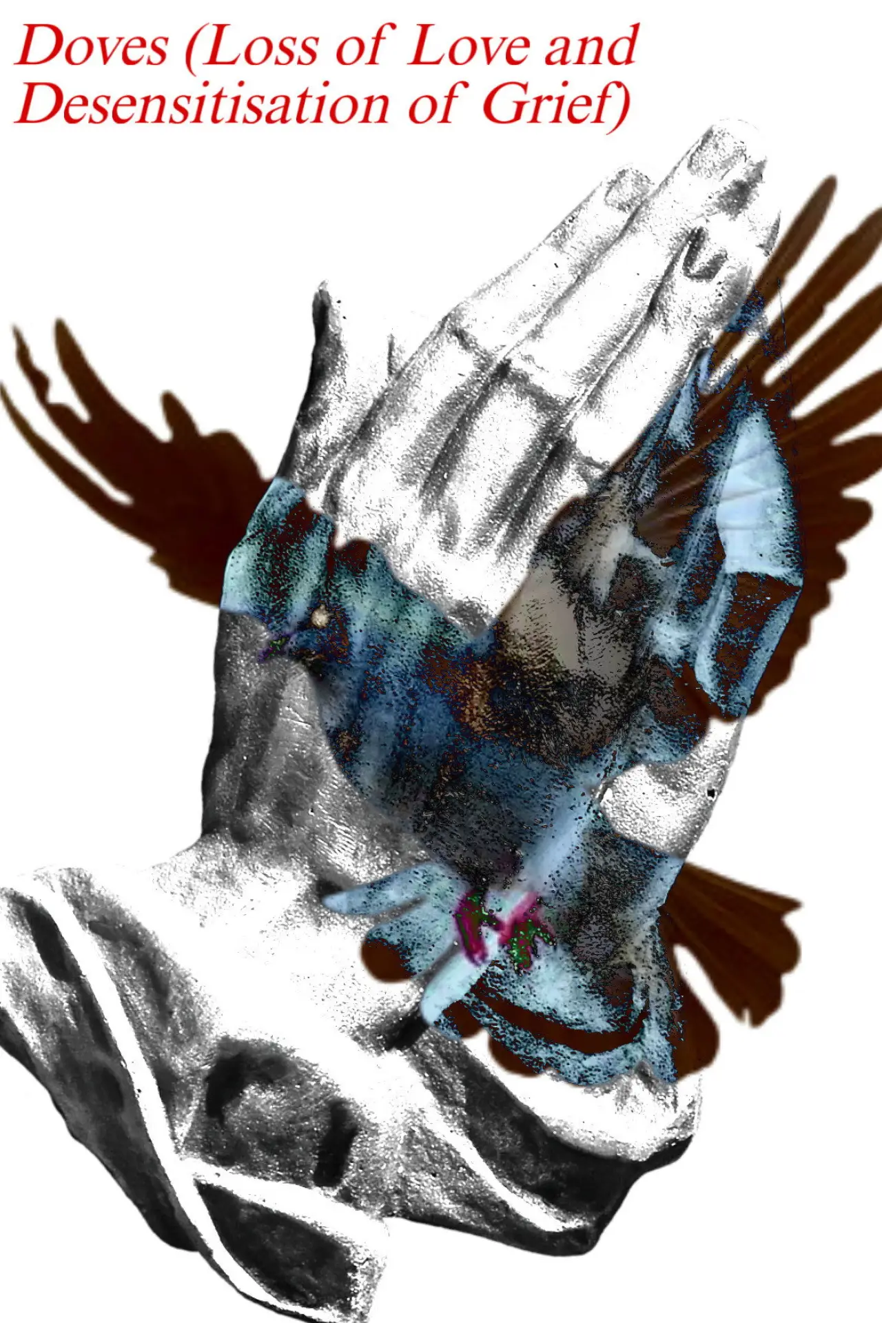 Movie poster "Doves (Loss of Love and Desensitization of Grief)"