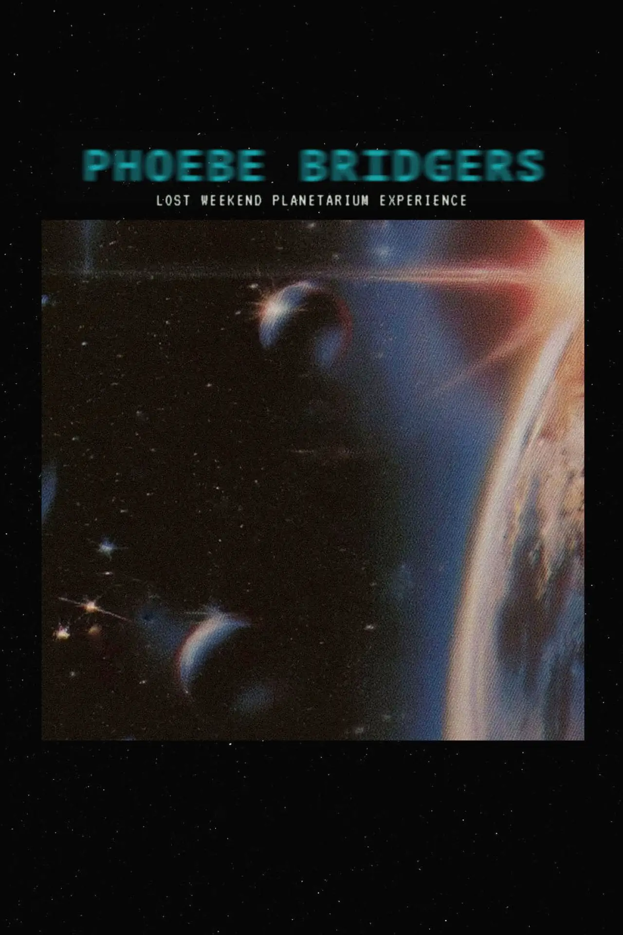 Movie poster "Lost Weekend Planetarium Experience"