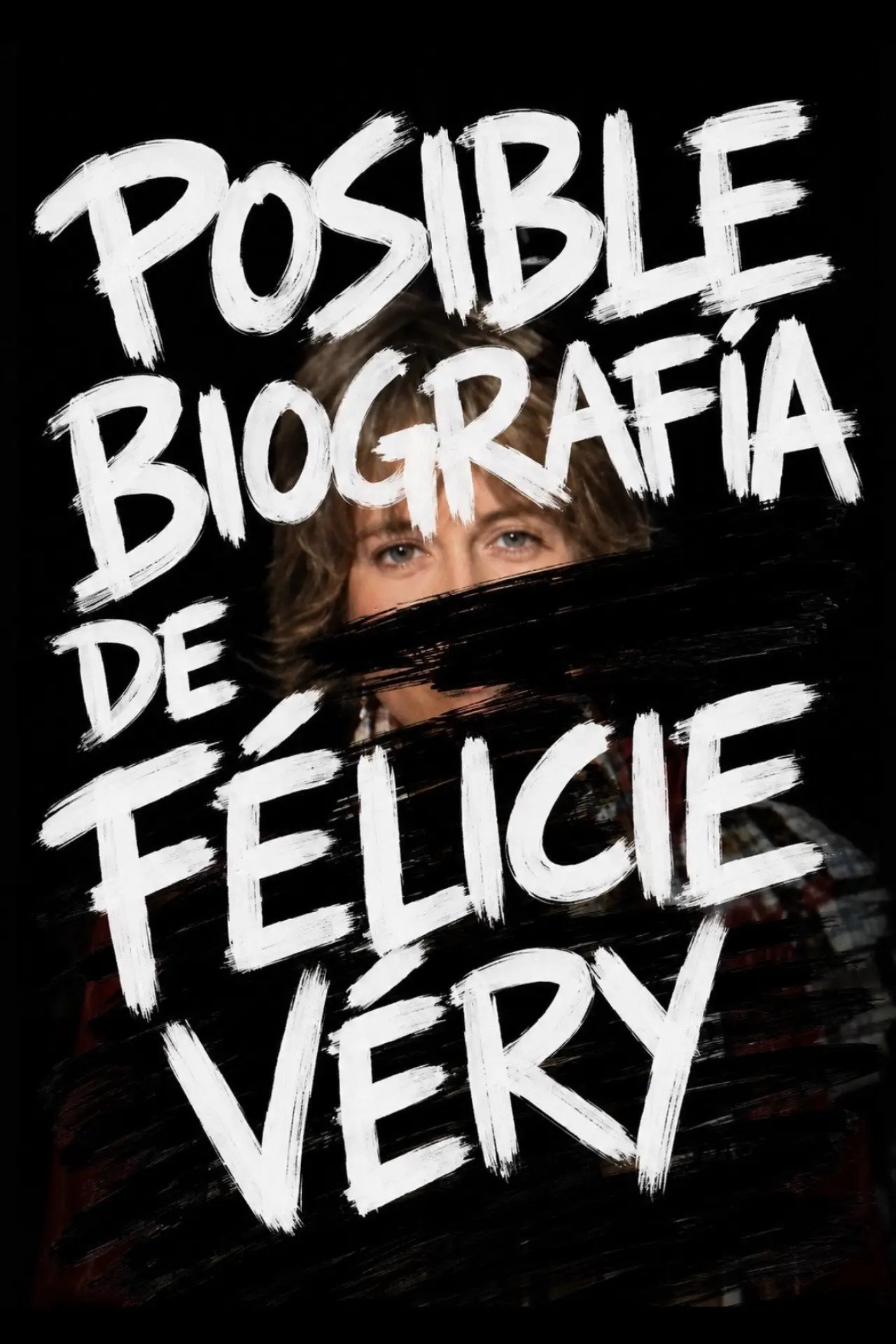 Movie poster "An Attempted Biography of Félicie Véry"