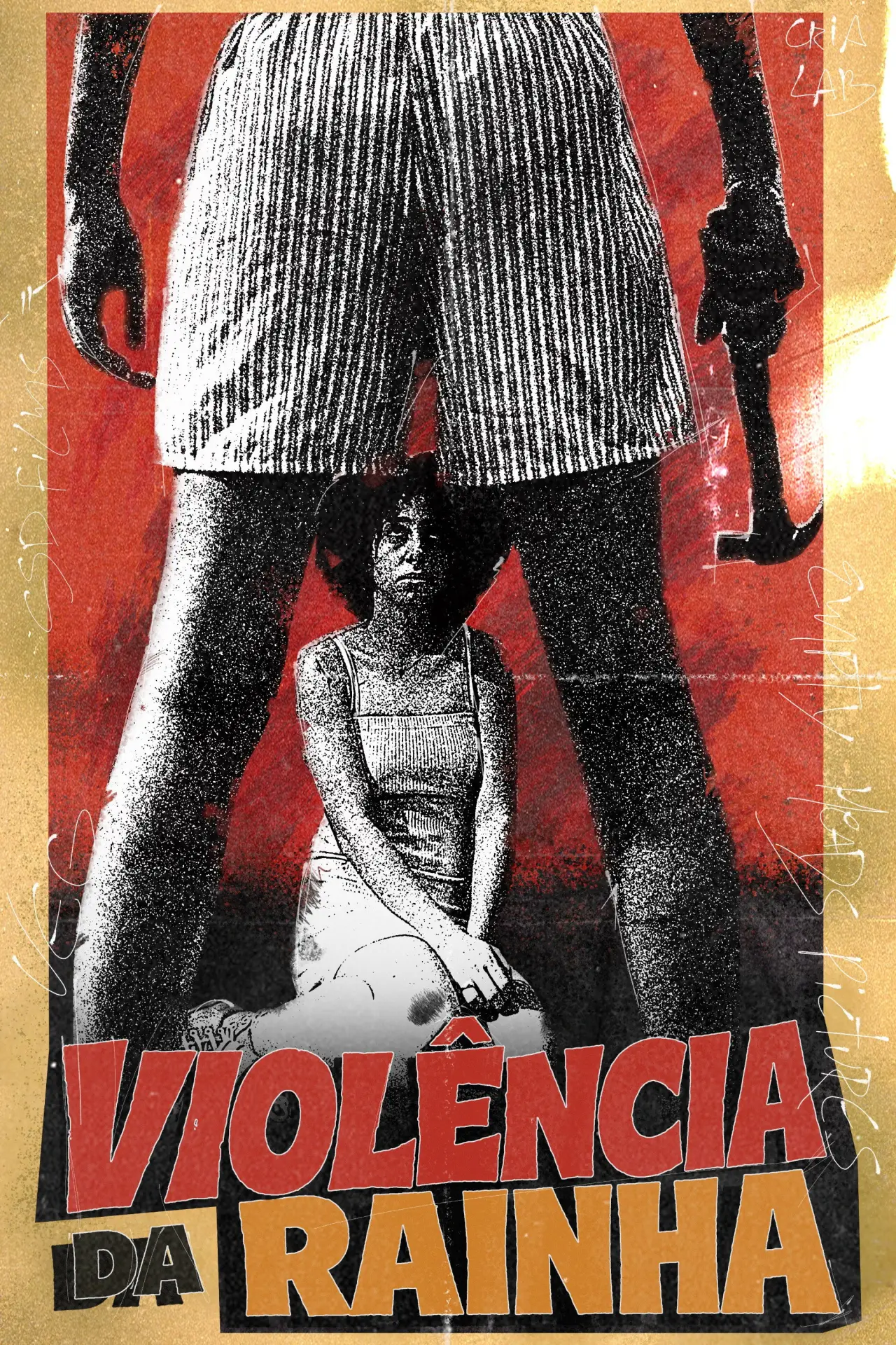 Movie poster "Violência da Rainha"