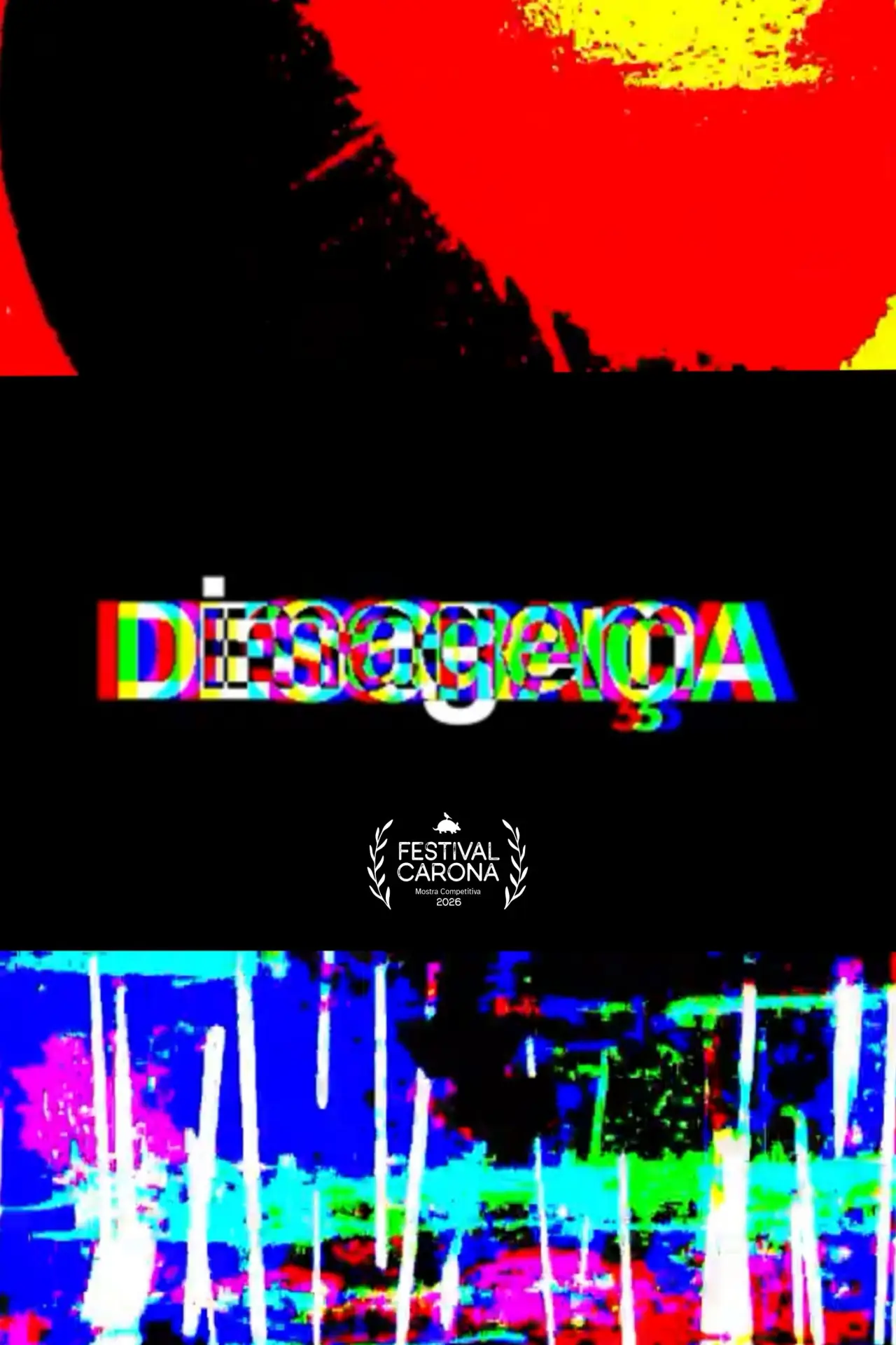 Movie poster "Imagem-D̵̍̓̎͝e̵͛̾̈́͗s̷̏̾͘̕g̵̑̄̾͝r̶̛̒̓͠ä̸́̊̃̃ç̷͆̓̇͘a̴̽̈́̑͝"