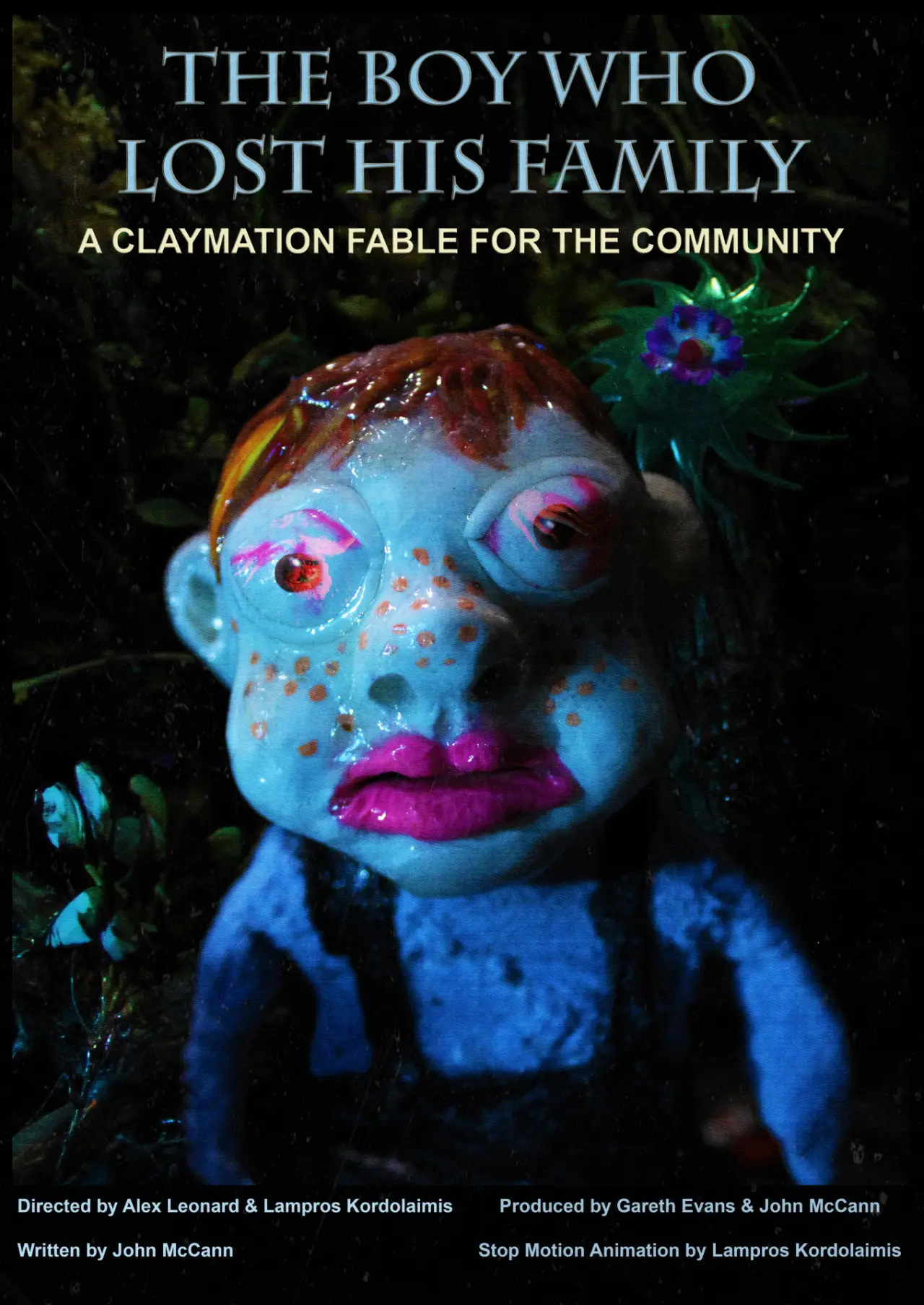 Movie poster "The Boy Who Lost His Family: A Claymation Fable"