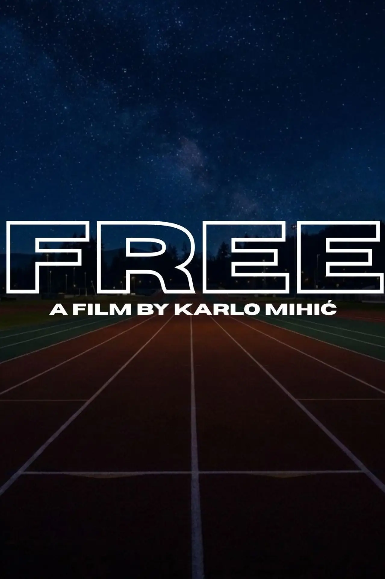 Movie poster "FREE"