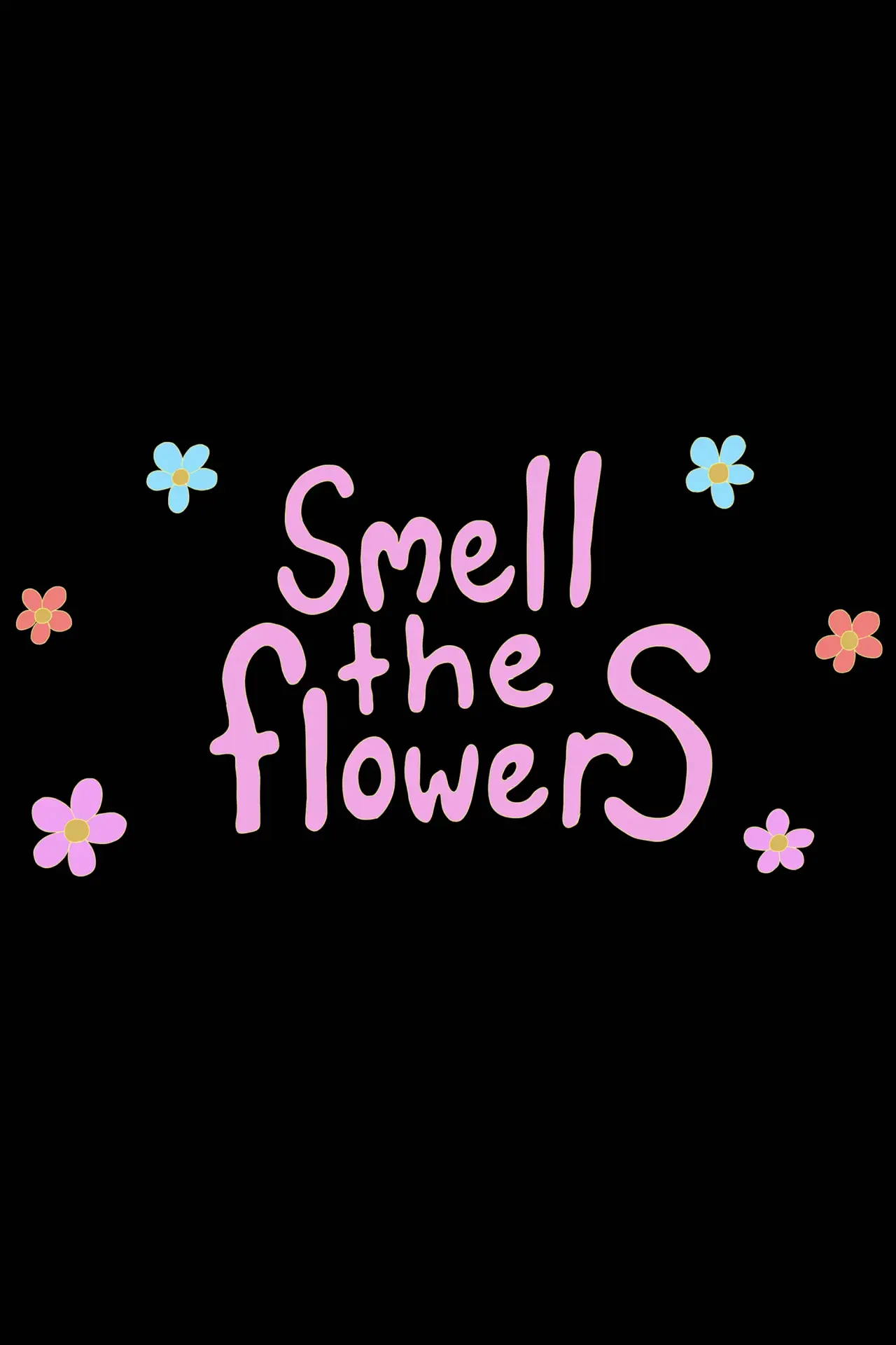 Movie poster "Smell The Flowers"