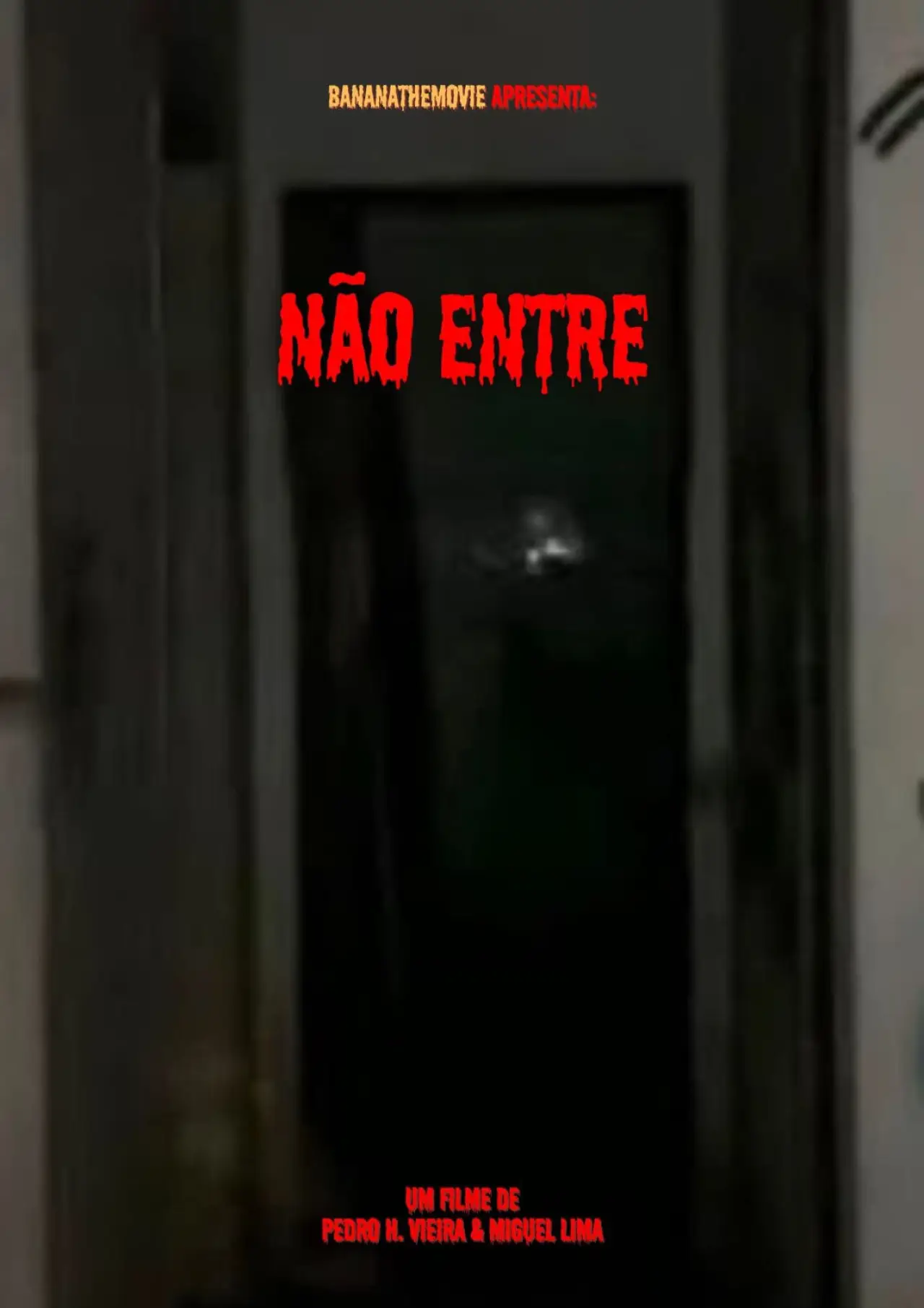 Movie poster "Não entre"