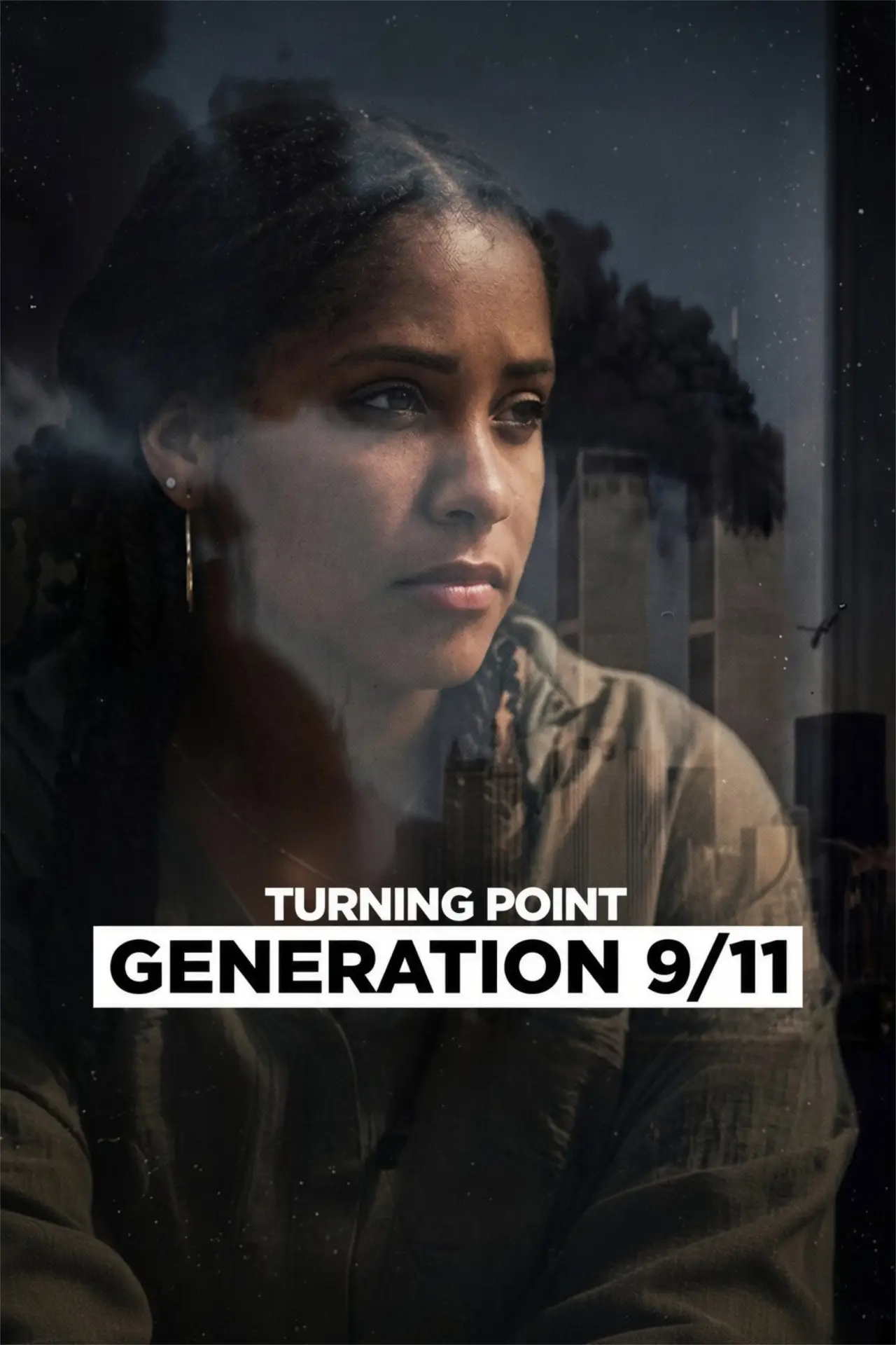 Movie poster "Turning Point: Generation 9/11"