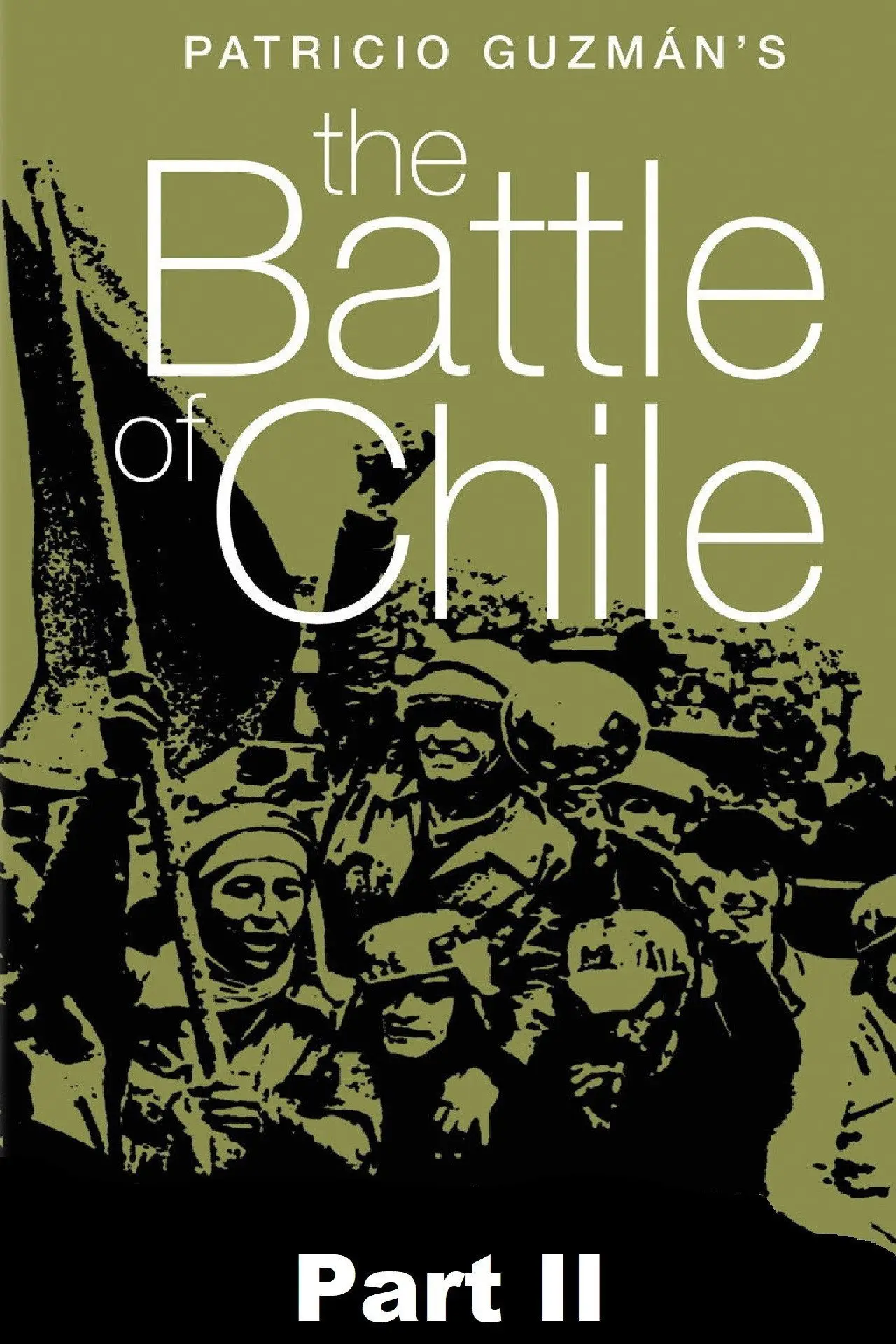 Movie poster "The Battle of Chile: Part II"