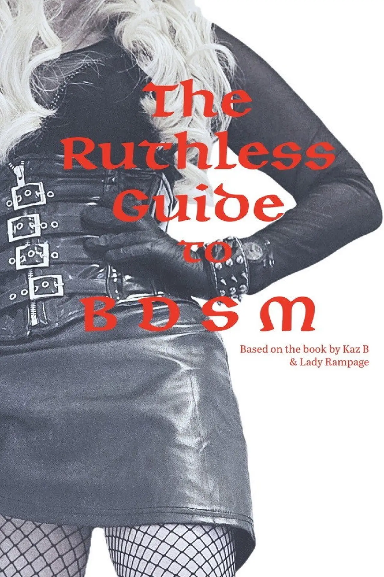 Movie poster "The Ruthless Guide to BDSM"