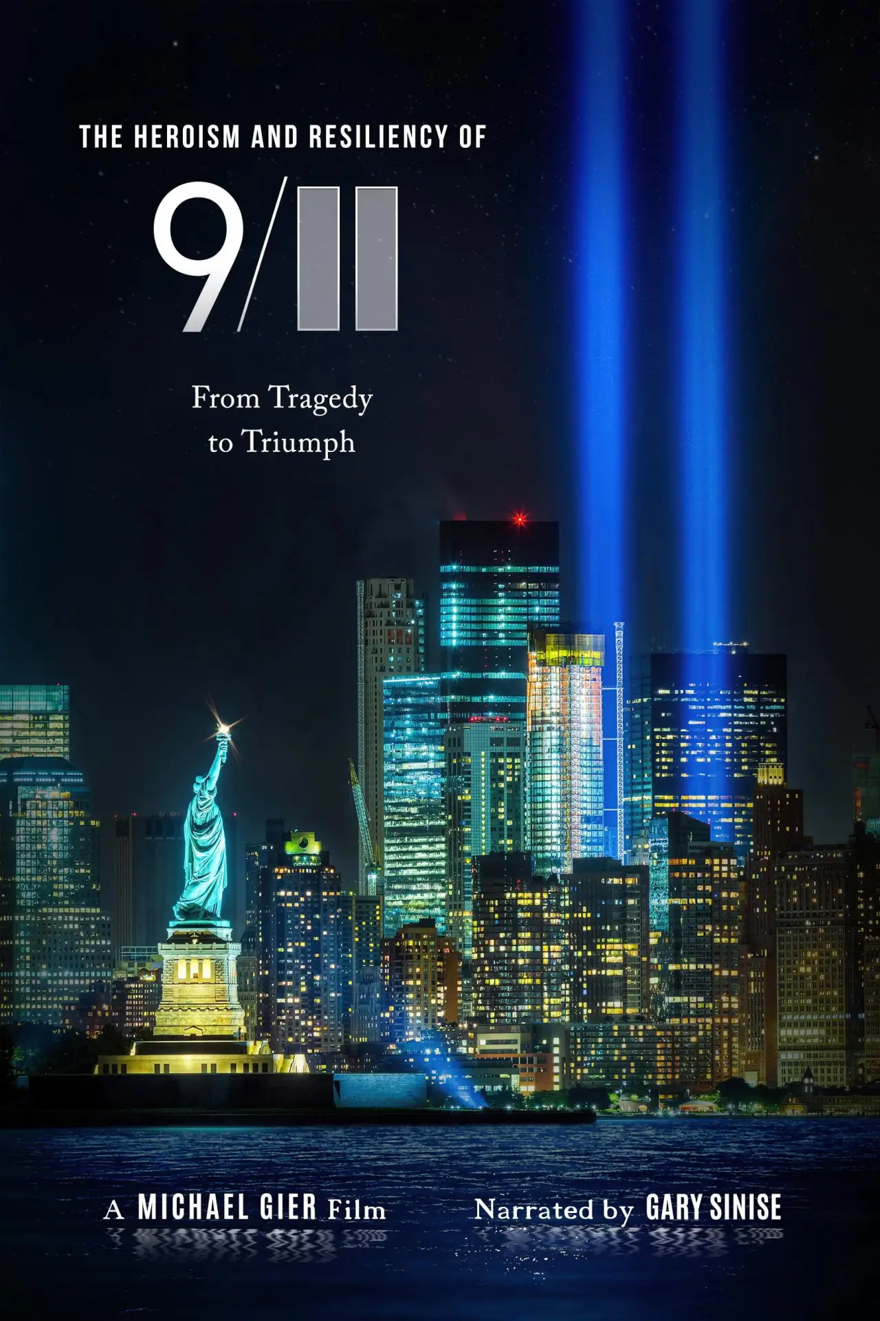 Movie poster "The Heroism and Resiliency of 9/11: From Tragedy to Triumph"
