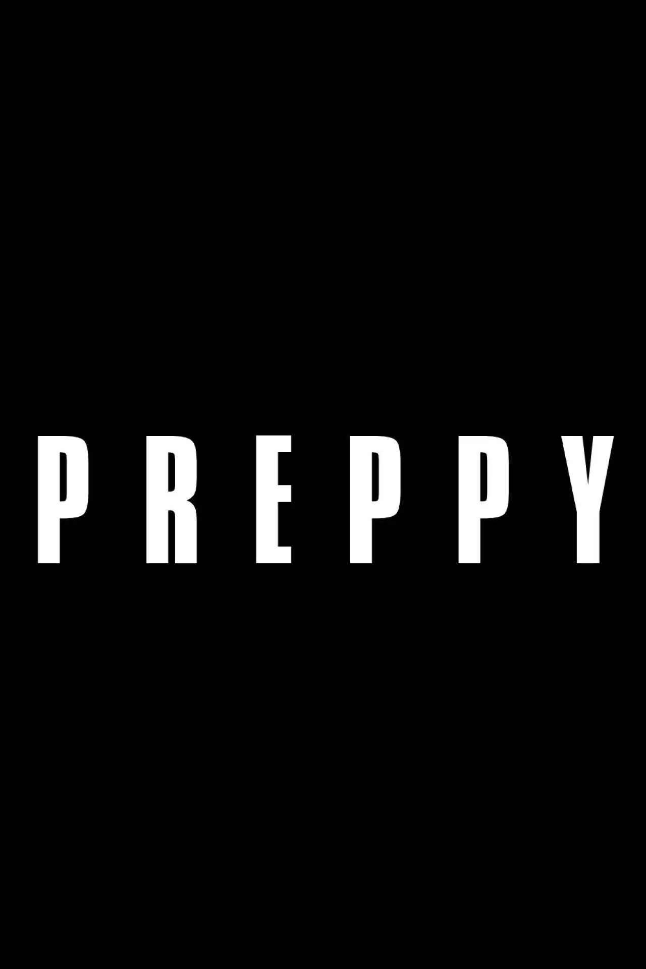 Movie poster "PREPPY"