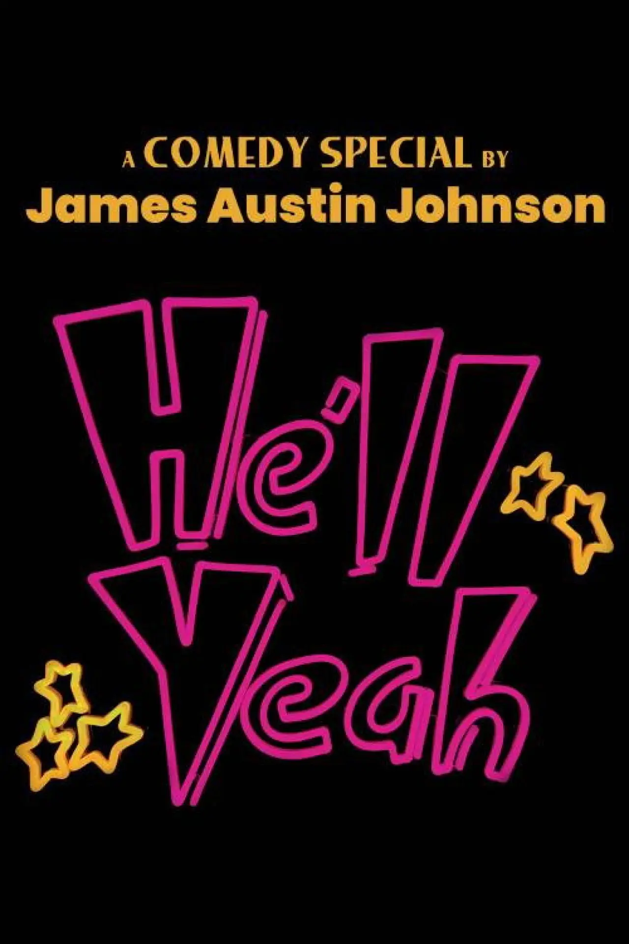 Movie poster "James Austin Johnson - He