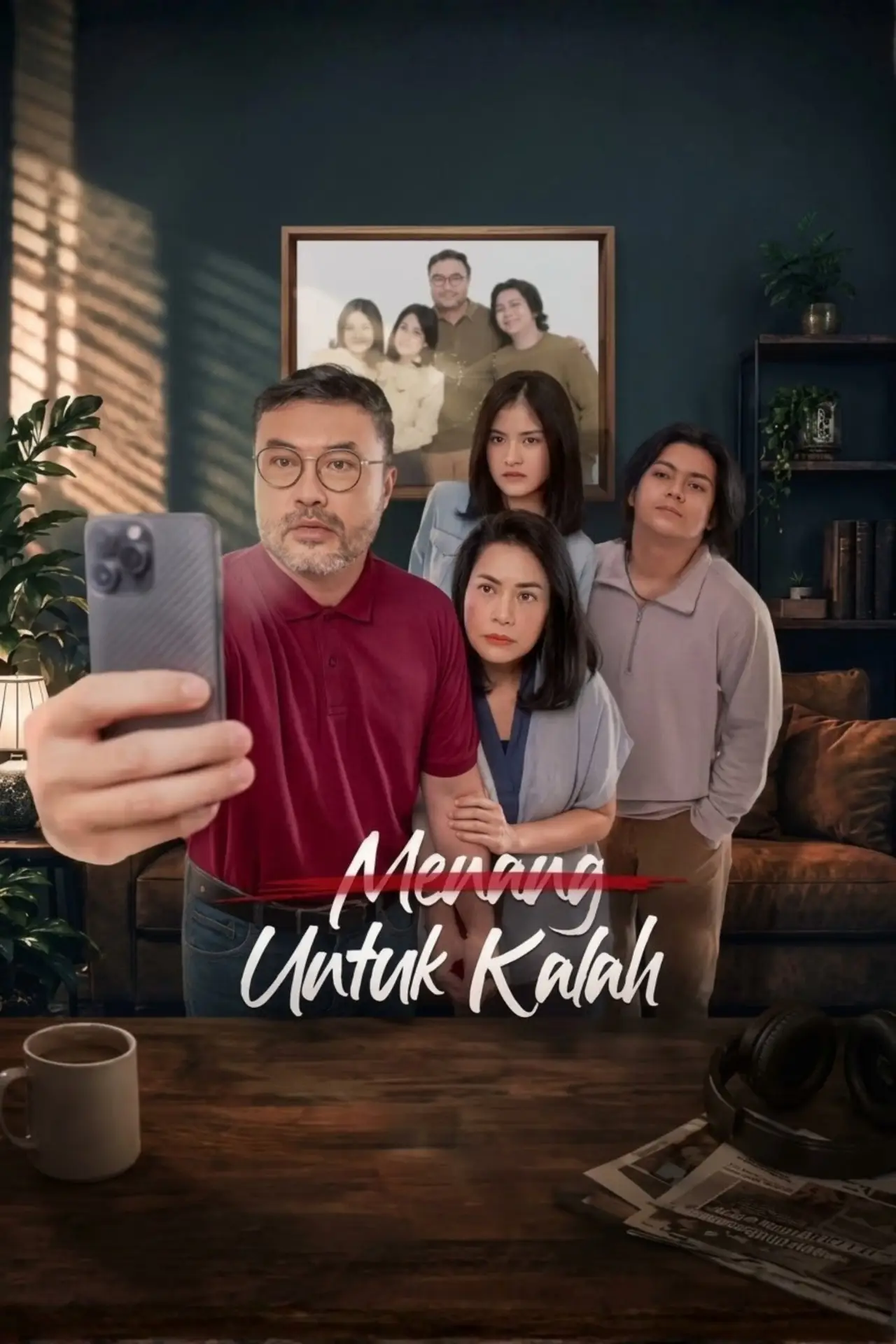 Movie poster "Menang Untuk Kalah"