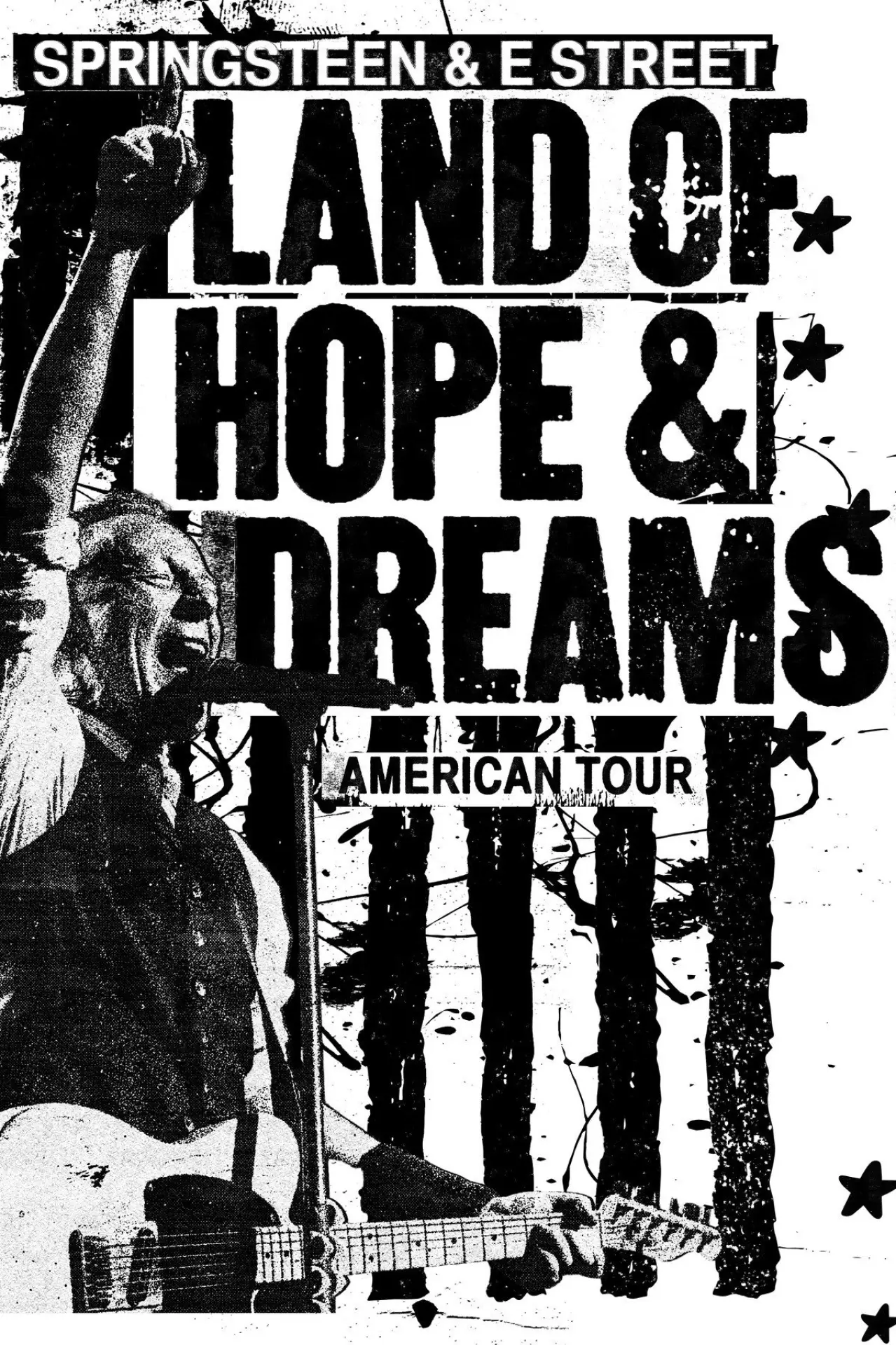 Movie poster "Bruce Springsteen and the E Street Band: Land of Hope and Dreams American Tour (Philadelphia Freedom Cut): Part One"