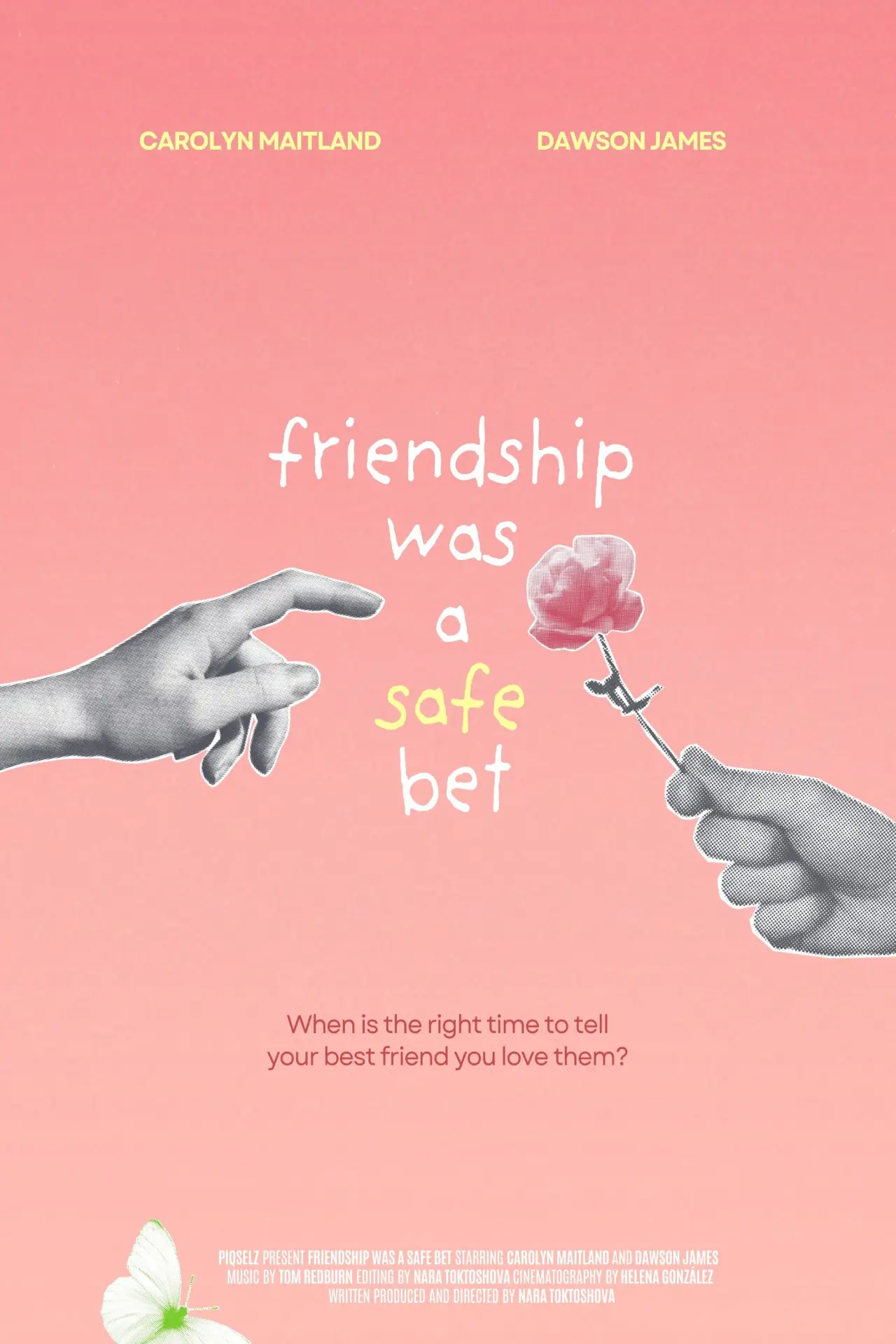 Movie poster "Friendship Was a Safe Bet"