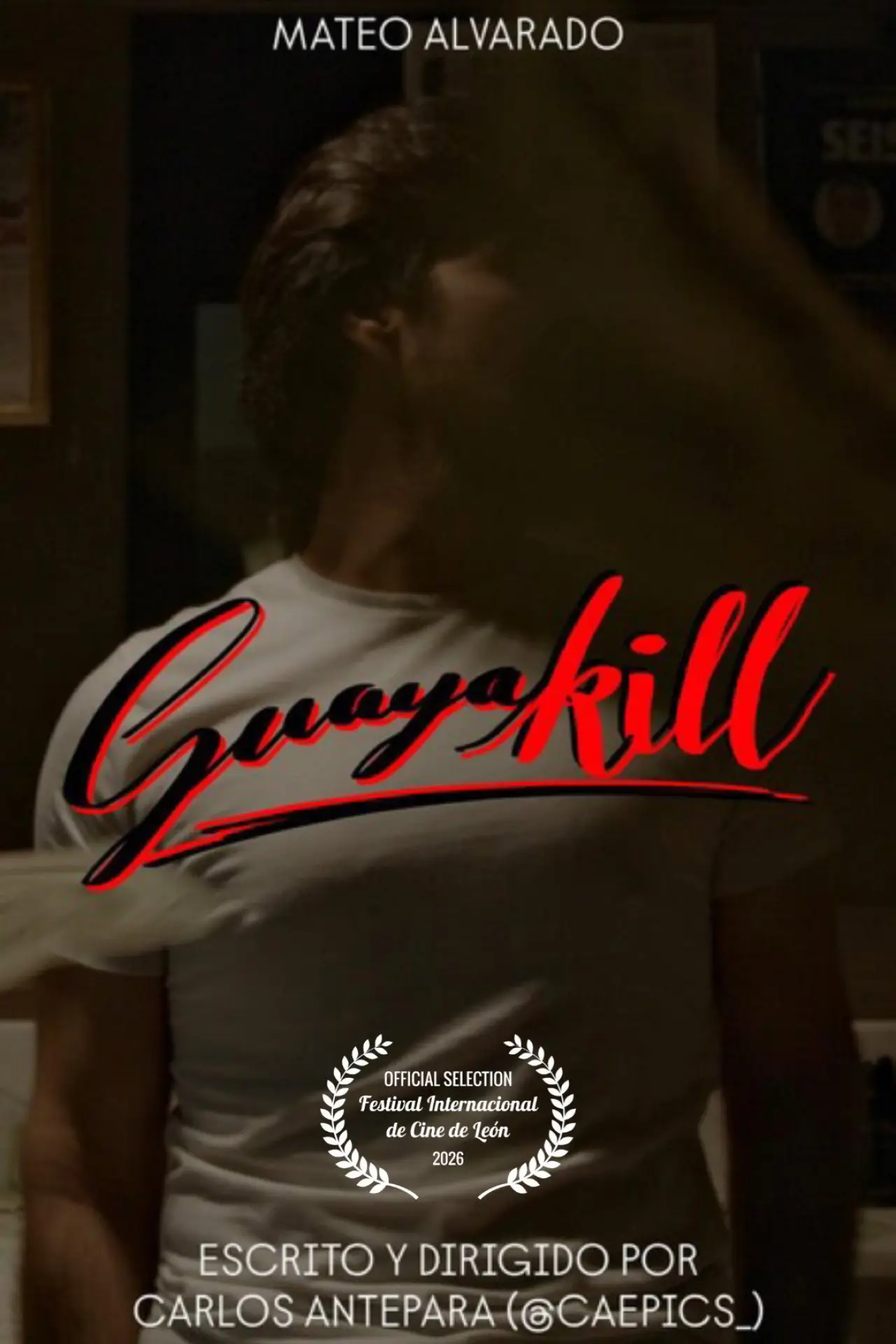 Movie poster "TEASER GUAYAKILL"