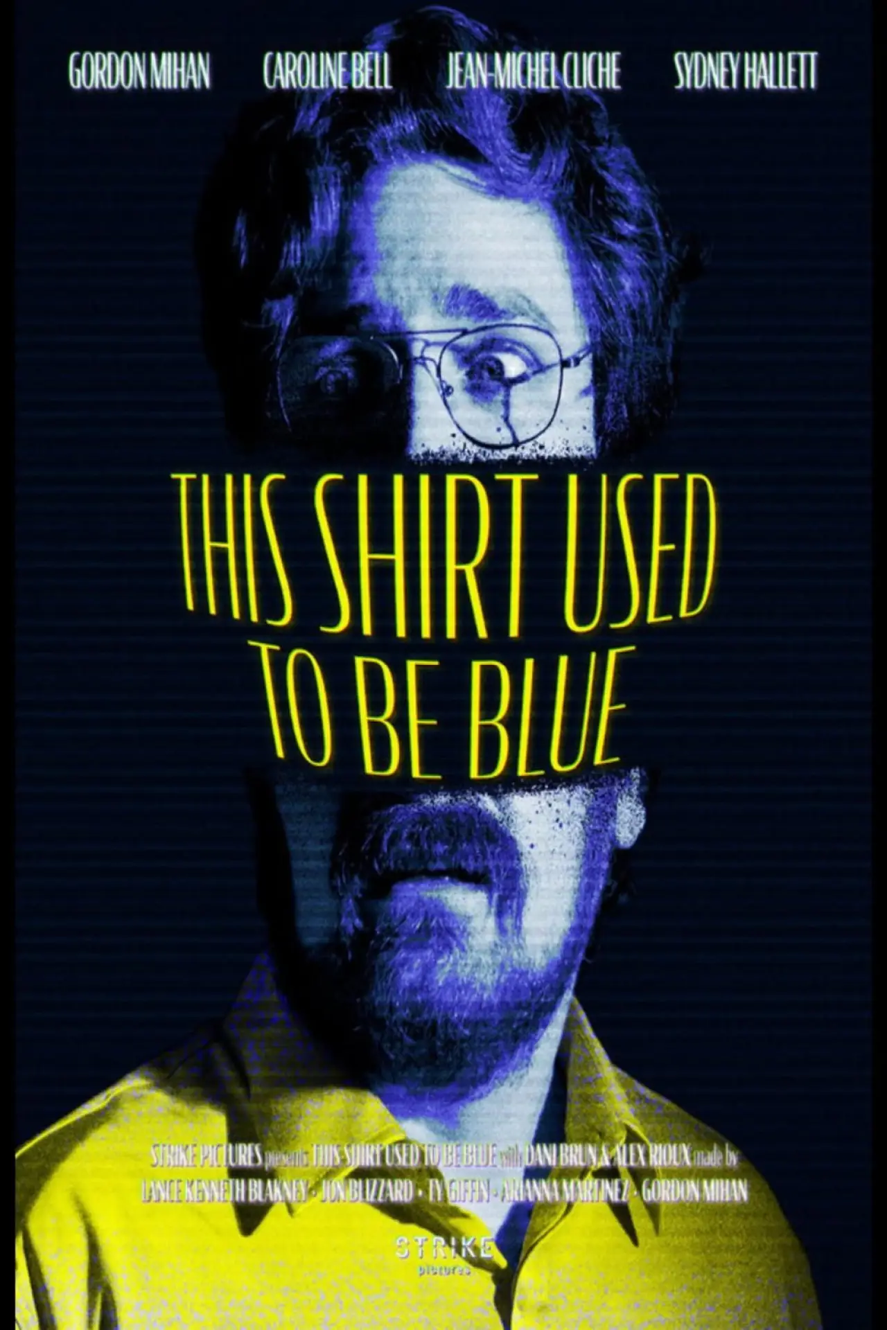 Movie poster "This Shirt Used to Be Blue"
