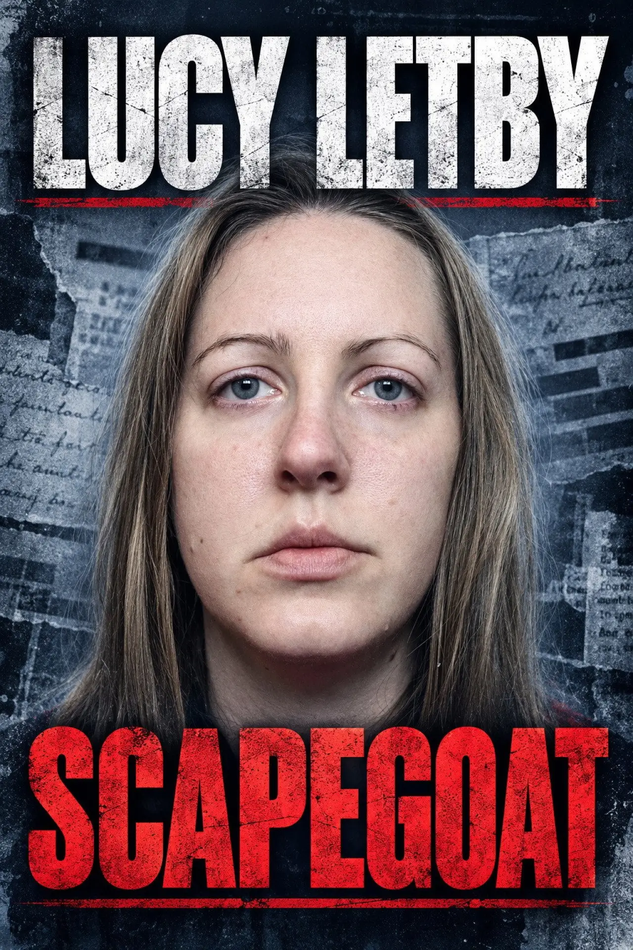 Movie poster "Lucy Letby: Scapegoat?"