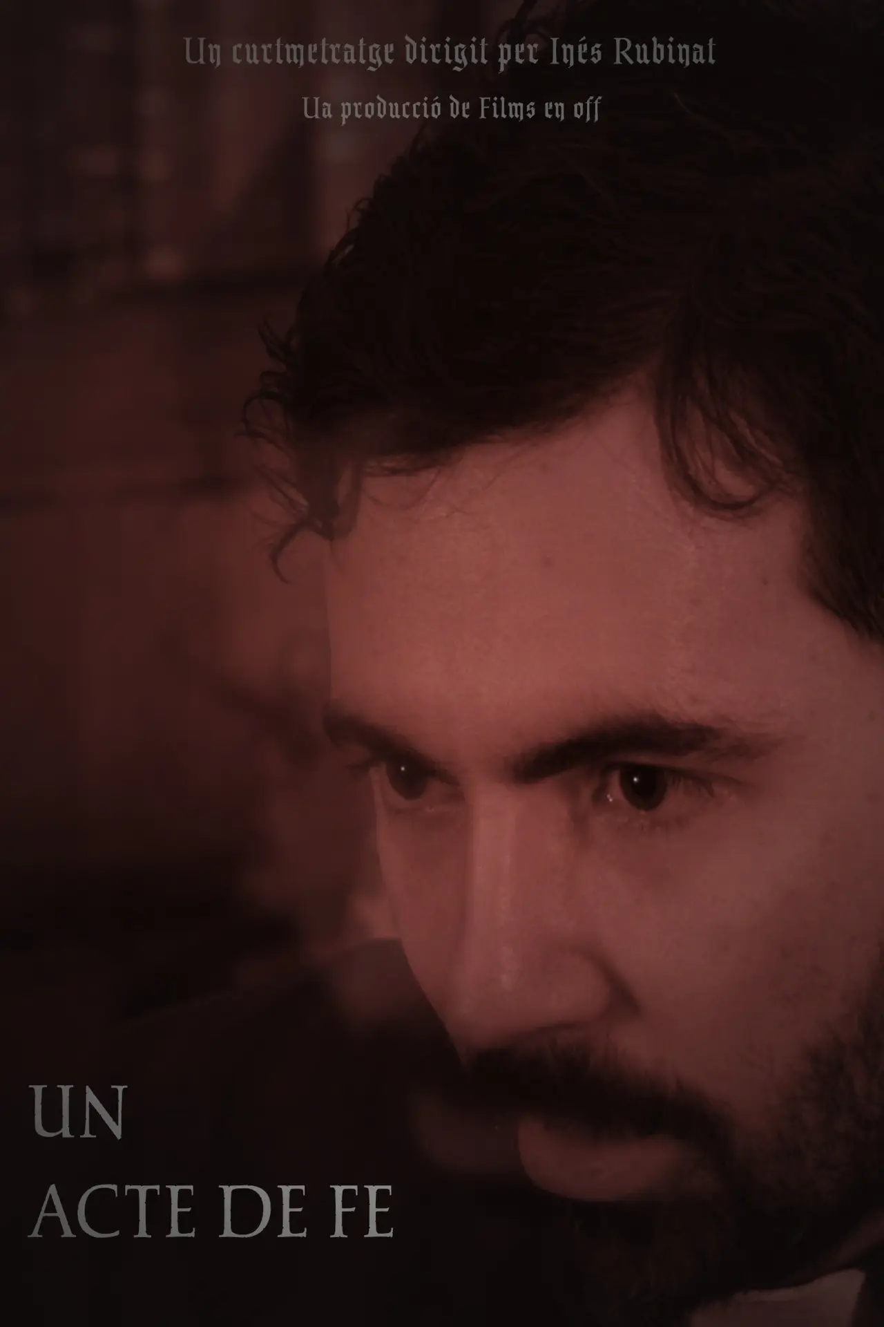 Movie poster "Un acte de fe"