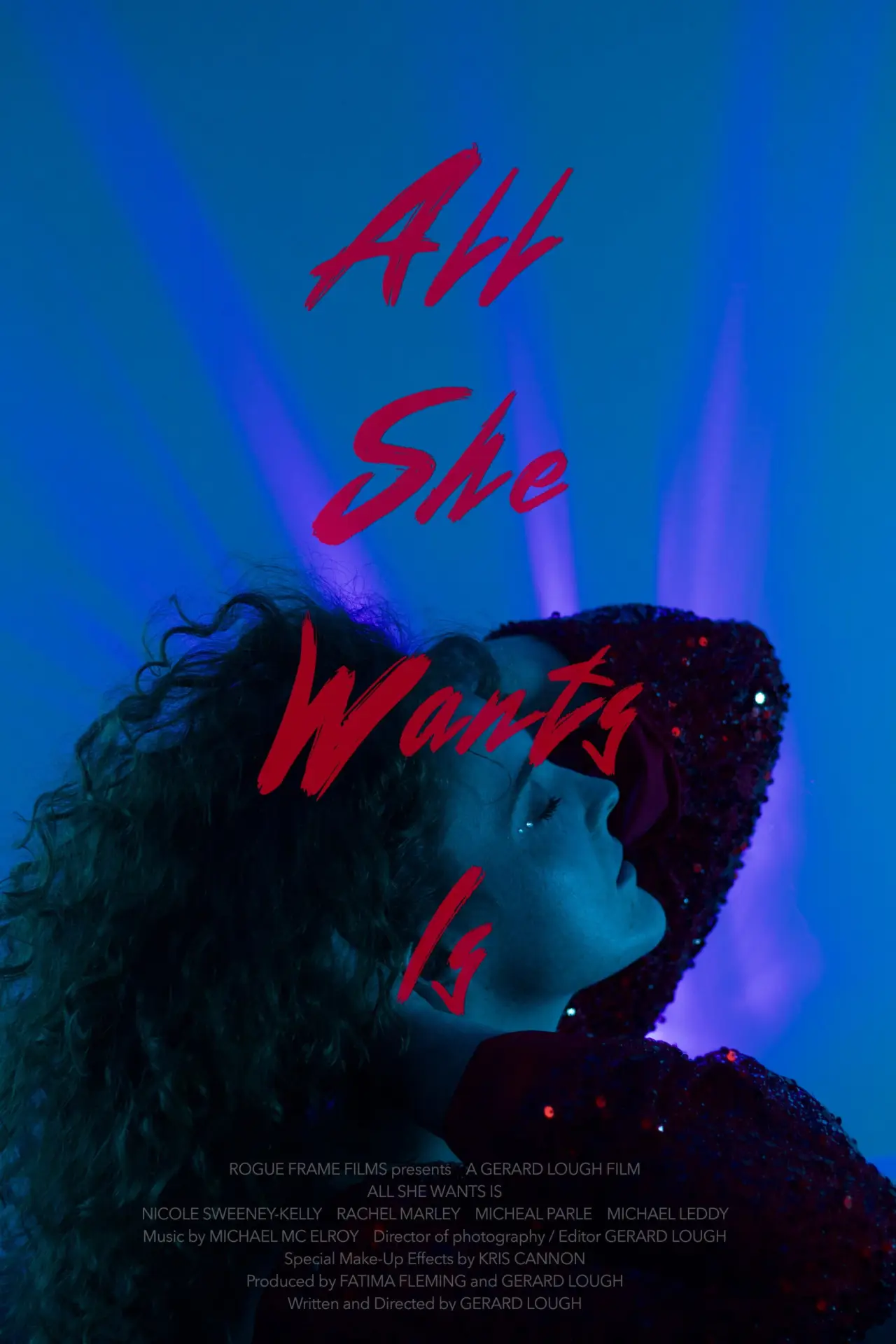 Movie poster "All She Wants Is"