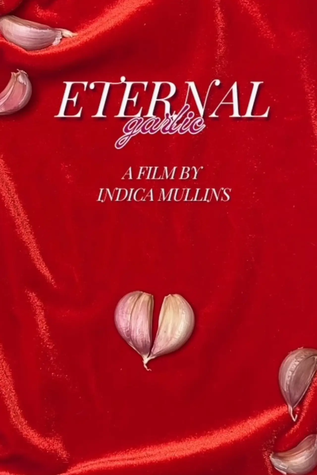 Movie poster "Eternal Garlic"