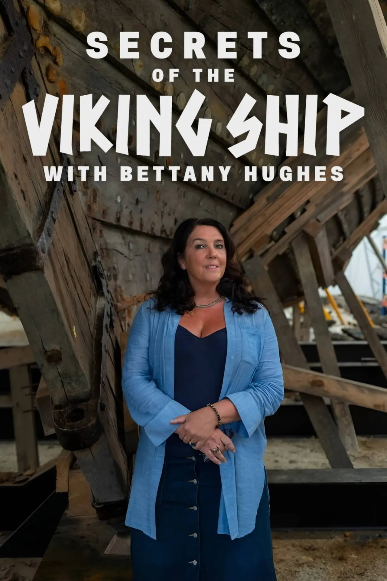 Movie poster "Secrets Of The Viking Ship with Bettany Hughes"