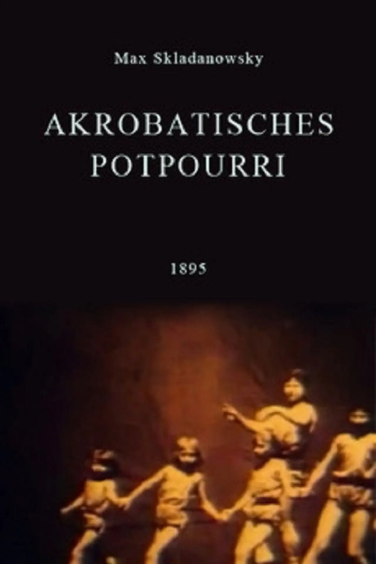 Movie poster "Akrobatisches Potpourri"