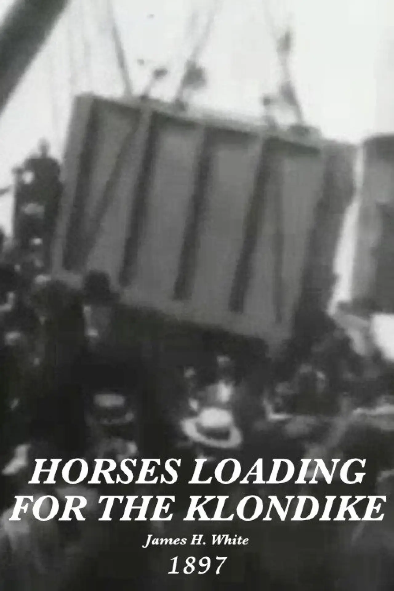 Movie poster "Horses loading for Klondike, no. 9"