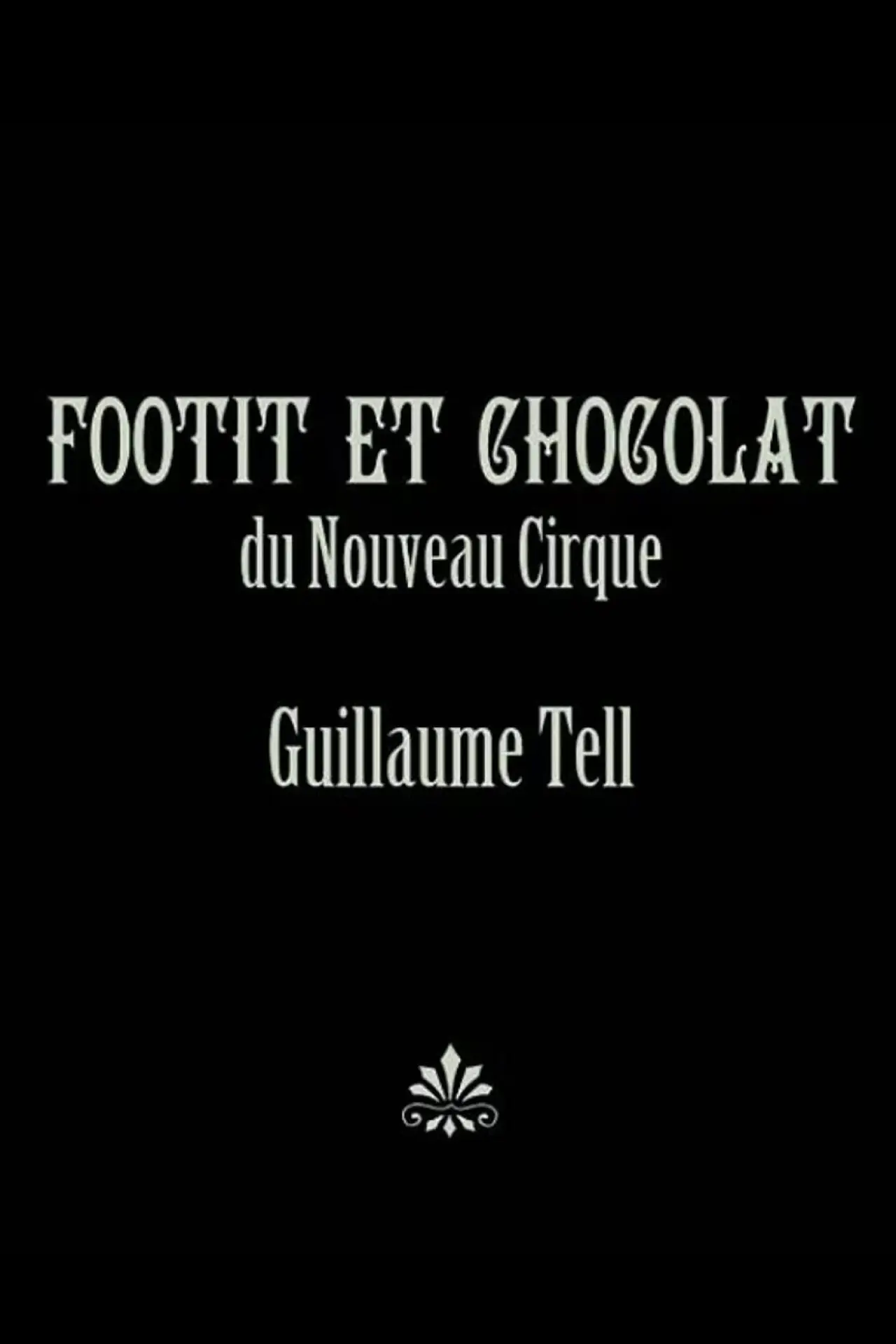 Movie poster "Guillaume Tell"