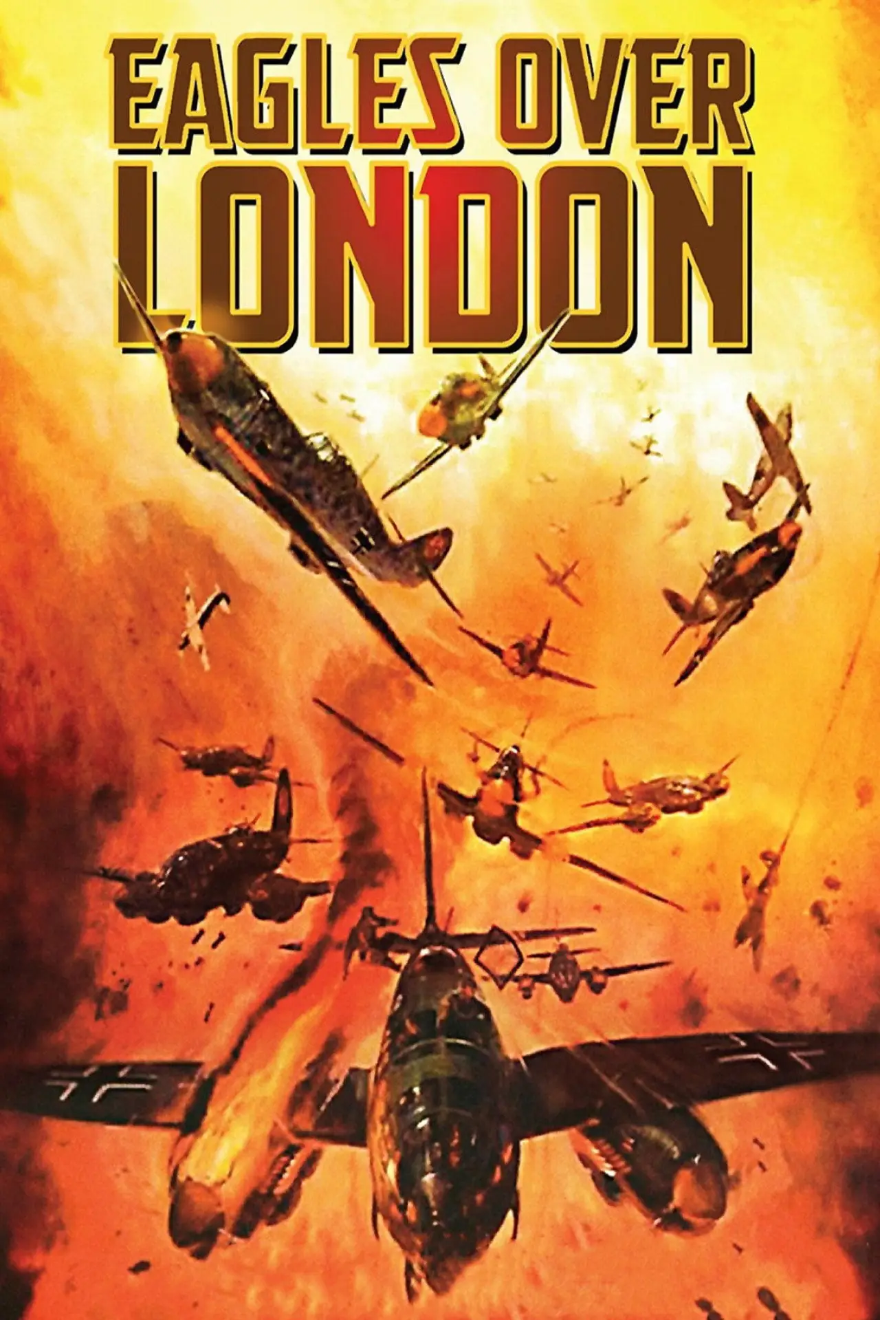 Movie poster "Eagles Over London"