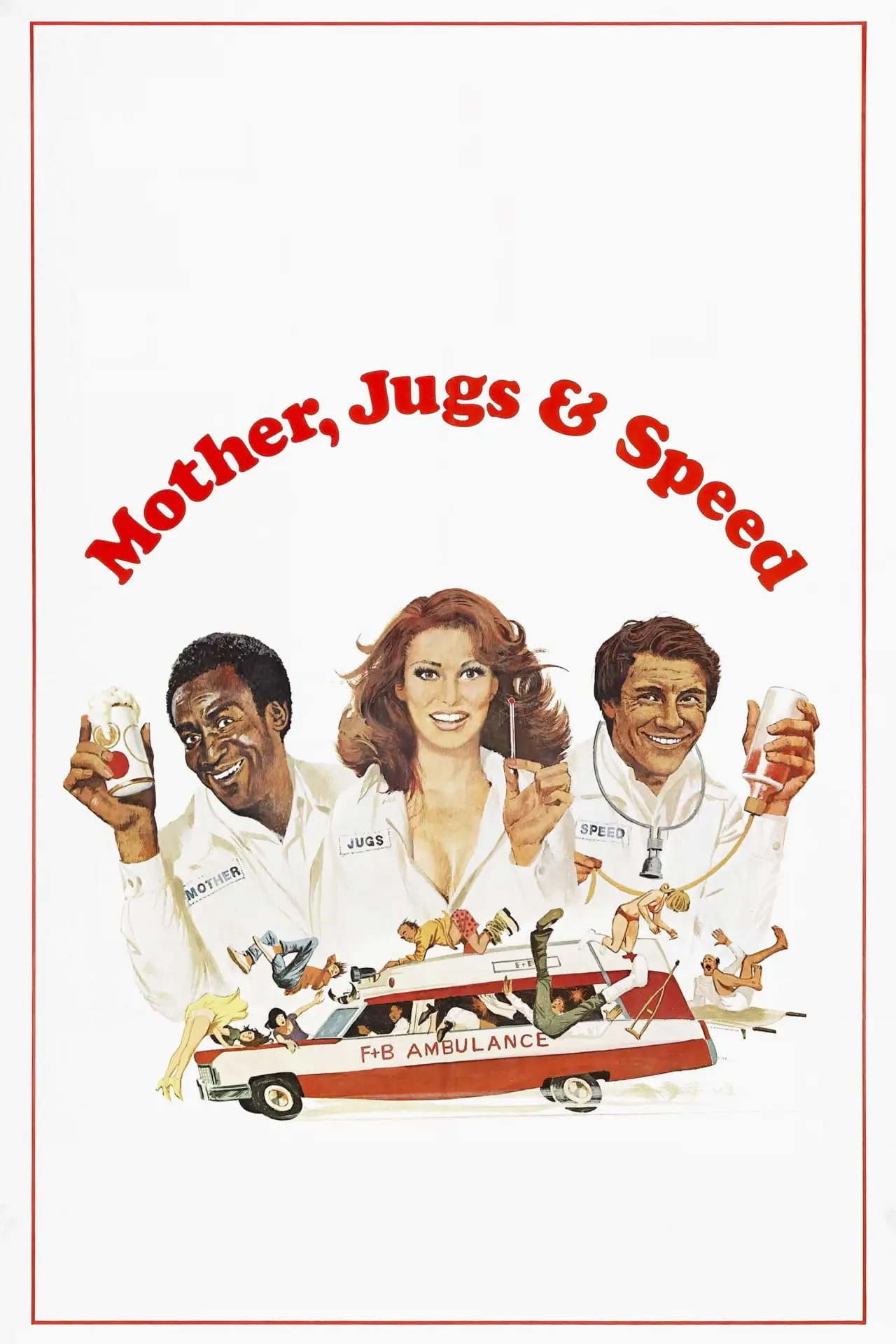 Movie poster "Mother, Jugs & Speed"