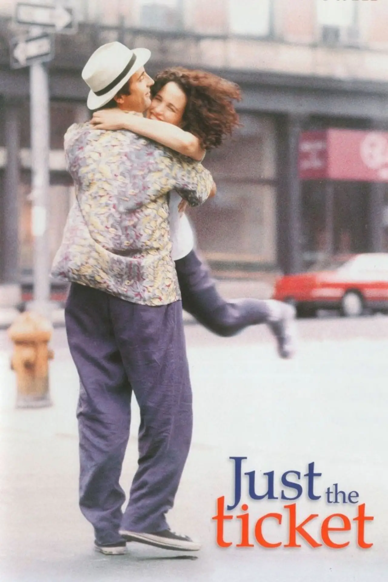 Movie poster "Just the Ticket"