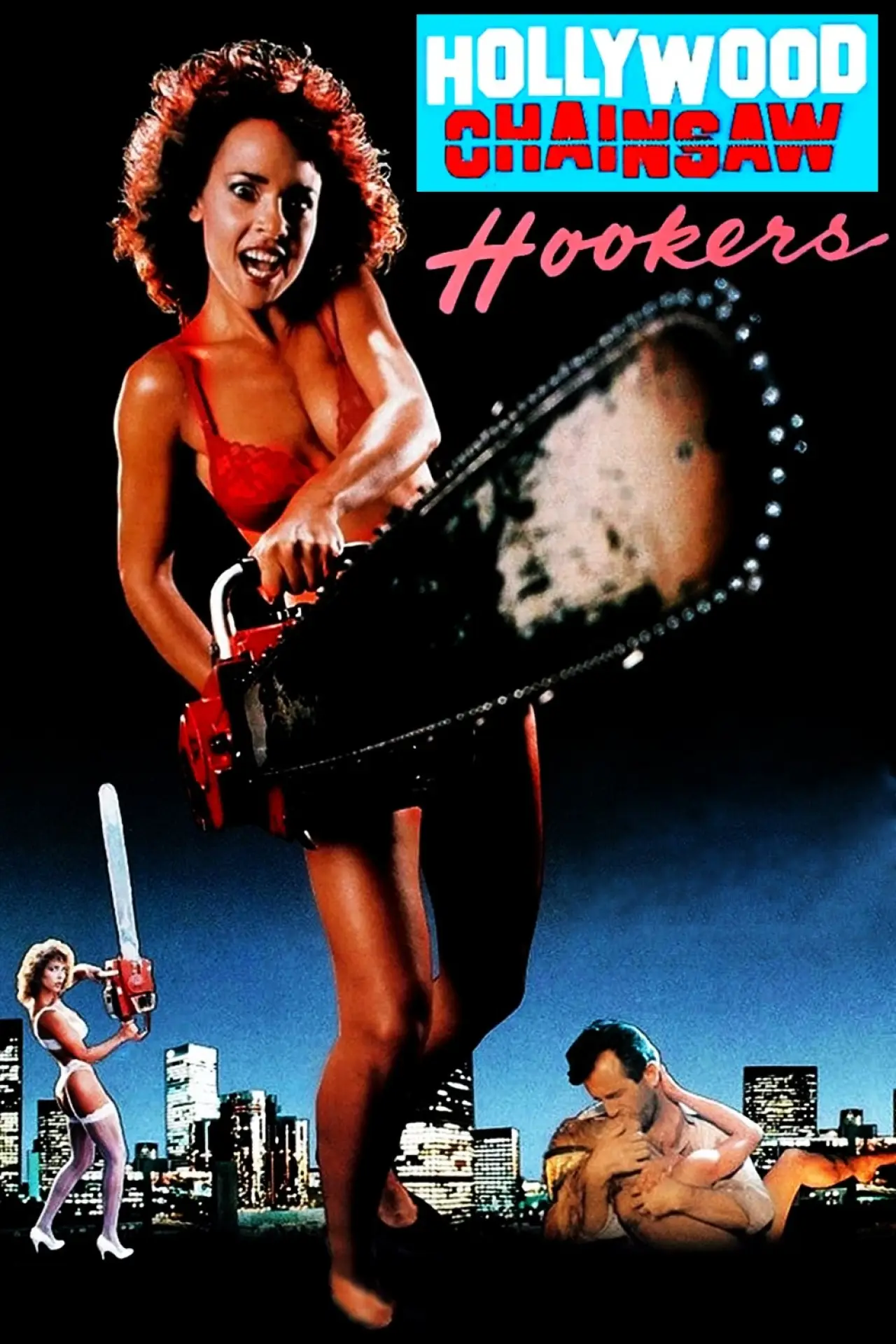 Movie poster "Hollywood Chainsaw Hookers"