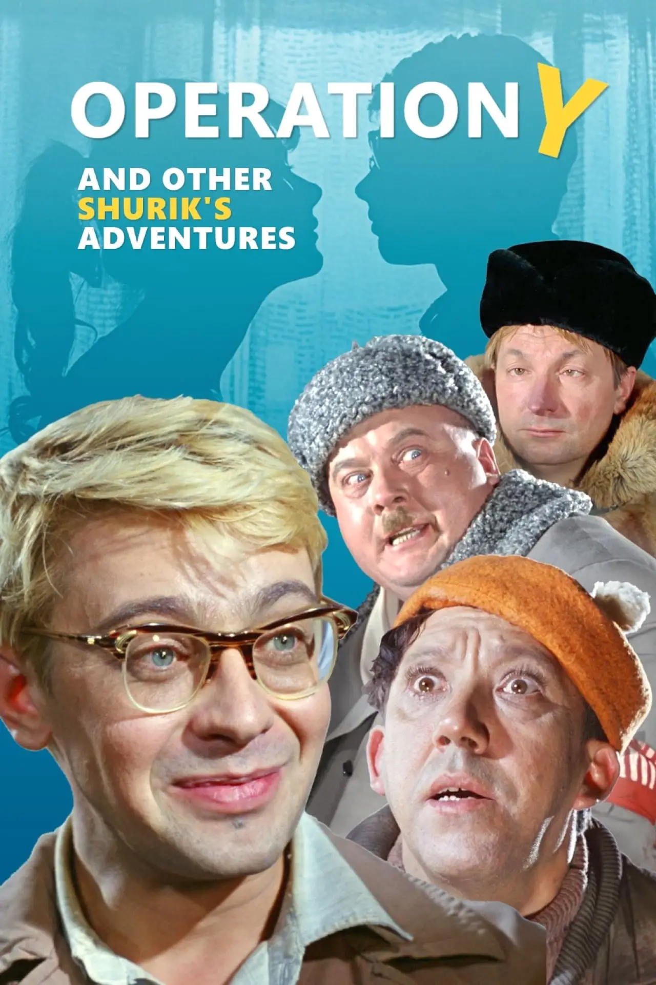 Movie poster "Operation Y and Other Shurik