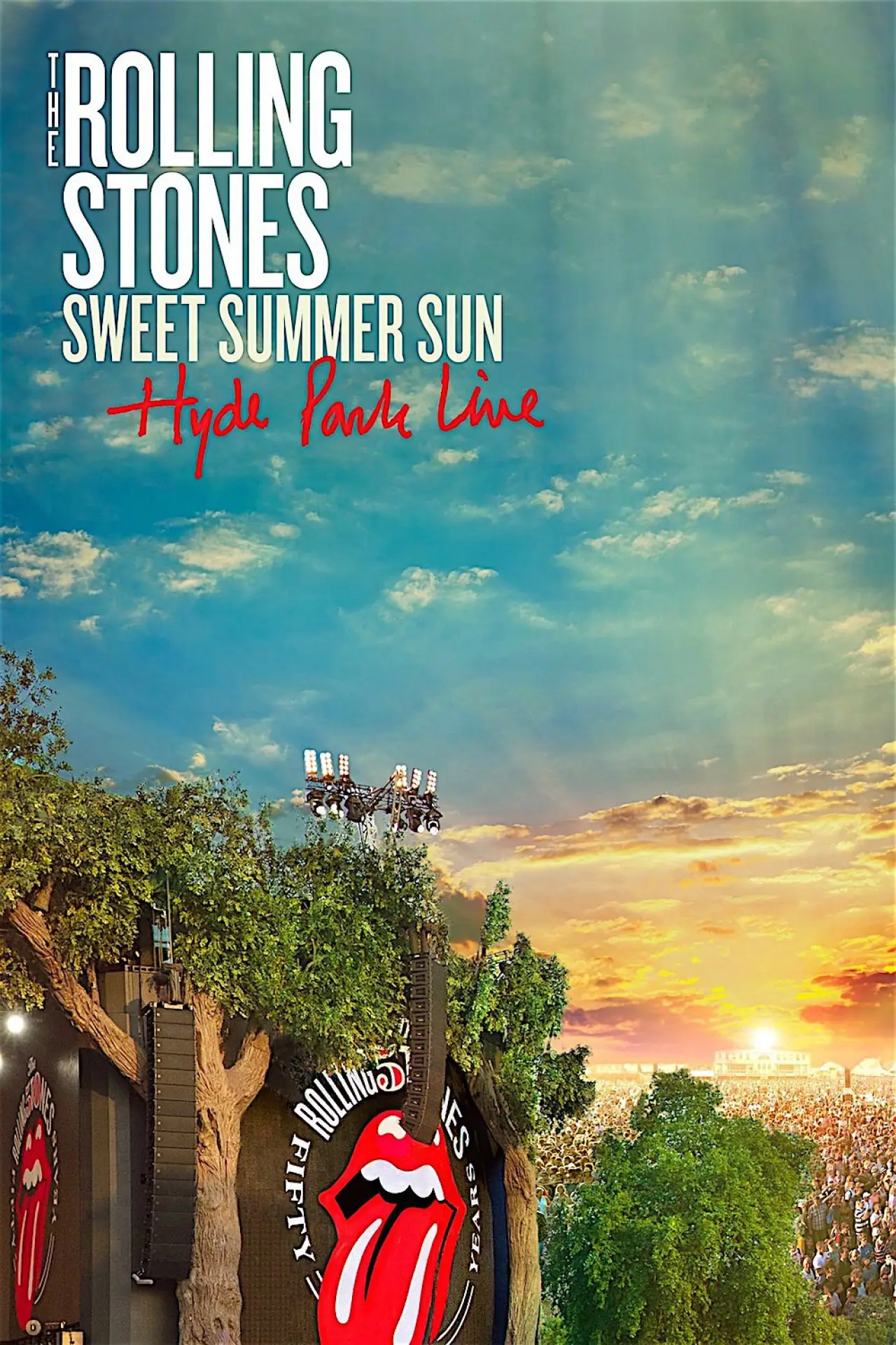 Movie poster "The Rolling Stones: Sweet Summer Sun - Hyde Park Live"