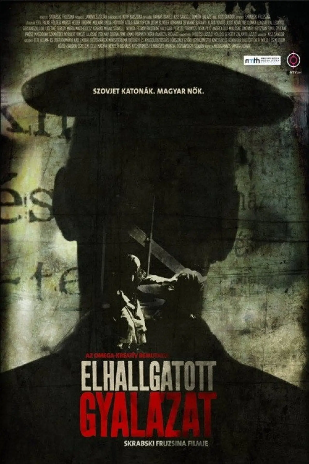 Movie poster "Elhallgatott gyalázat"