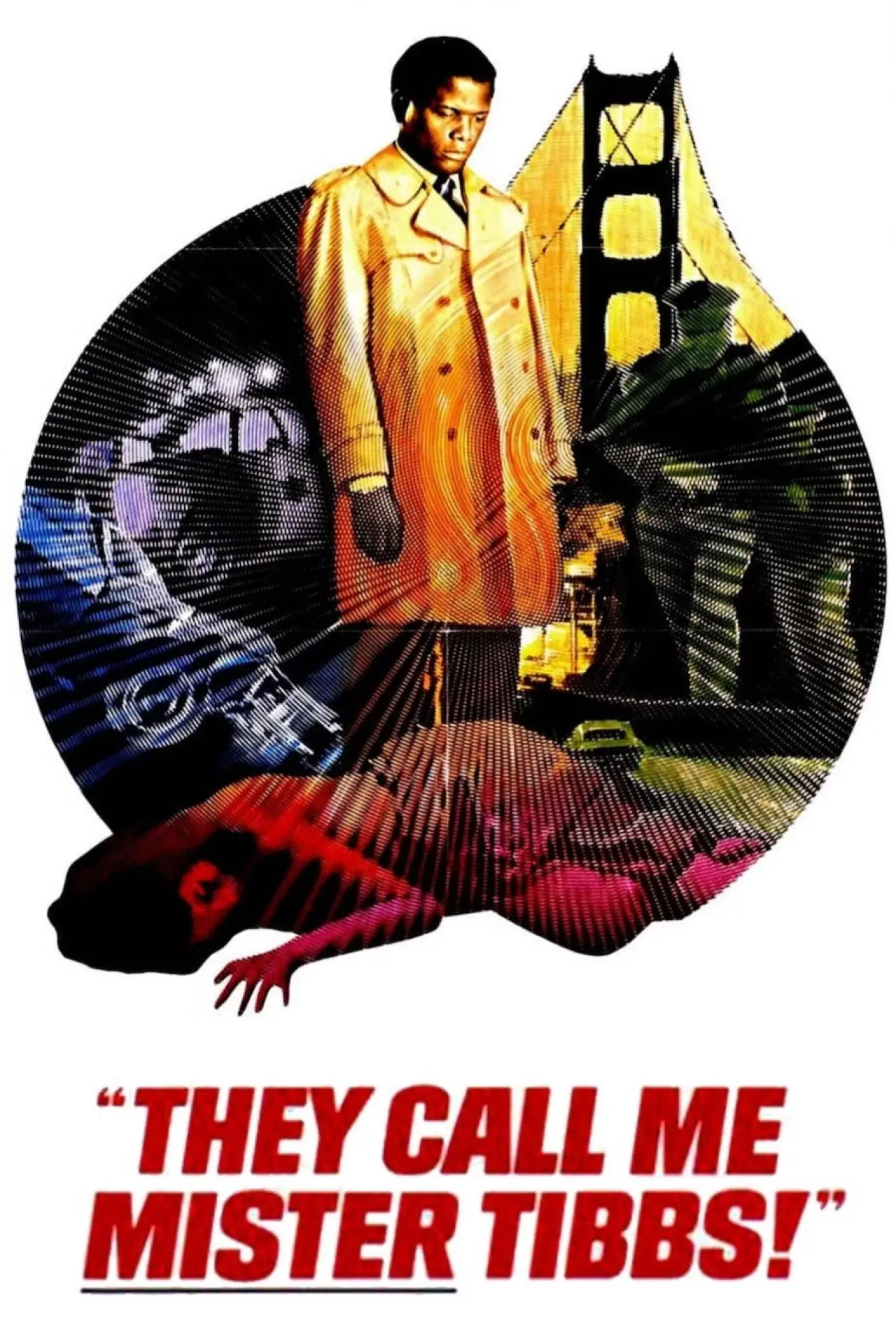 Movie poster "They Call Me Mister Tibbs!"