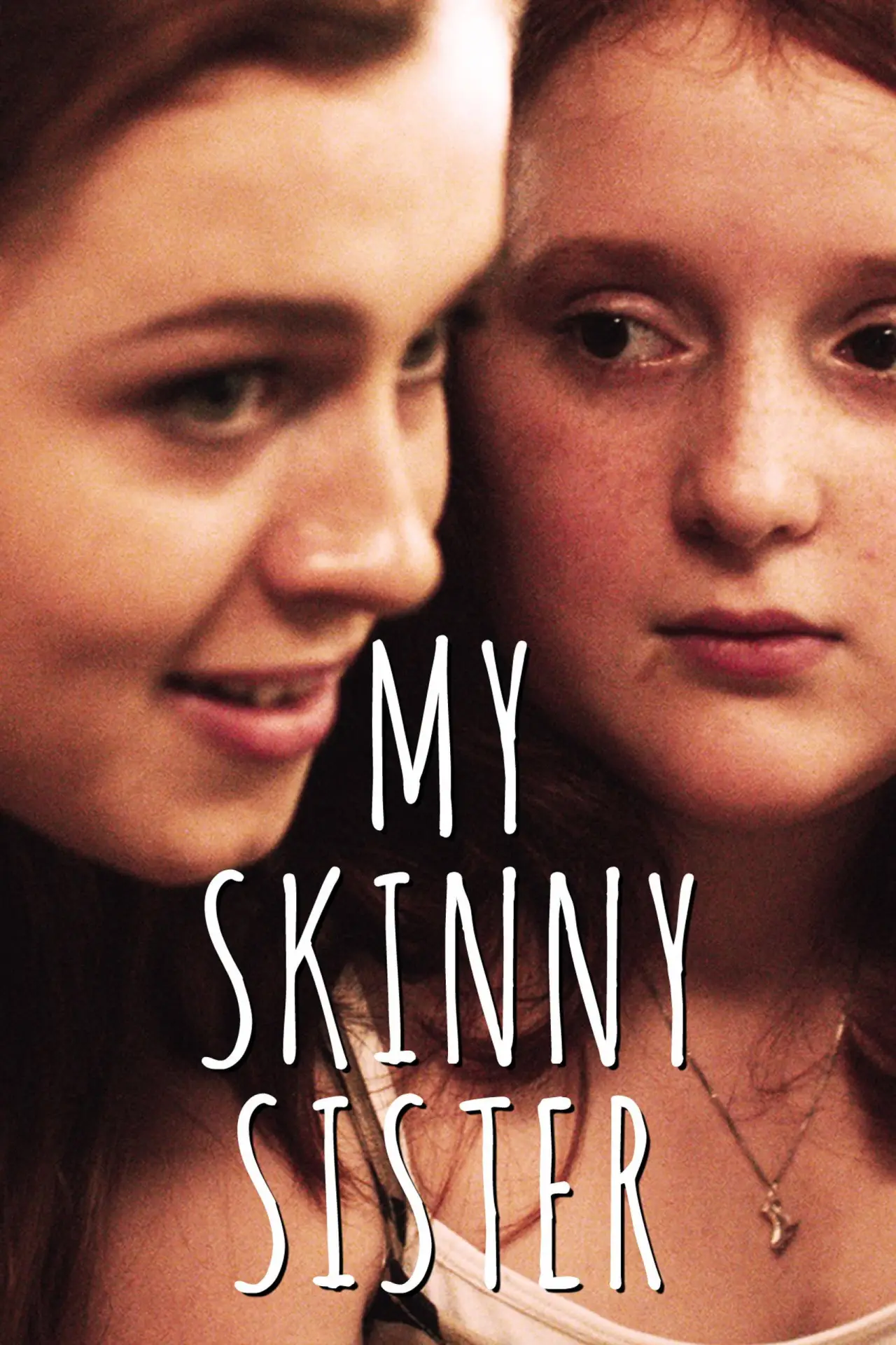 Movie poster "My Skinny Sister"