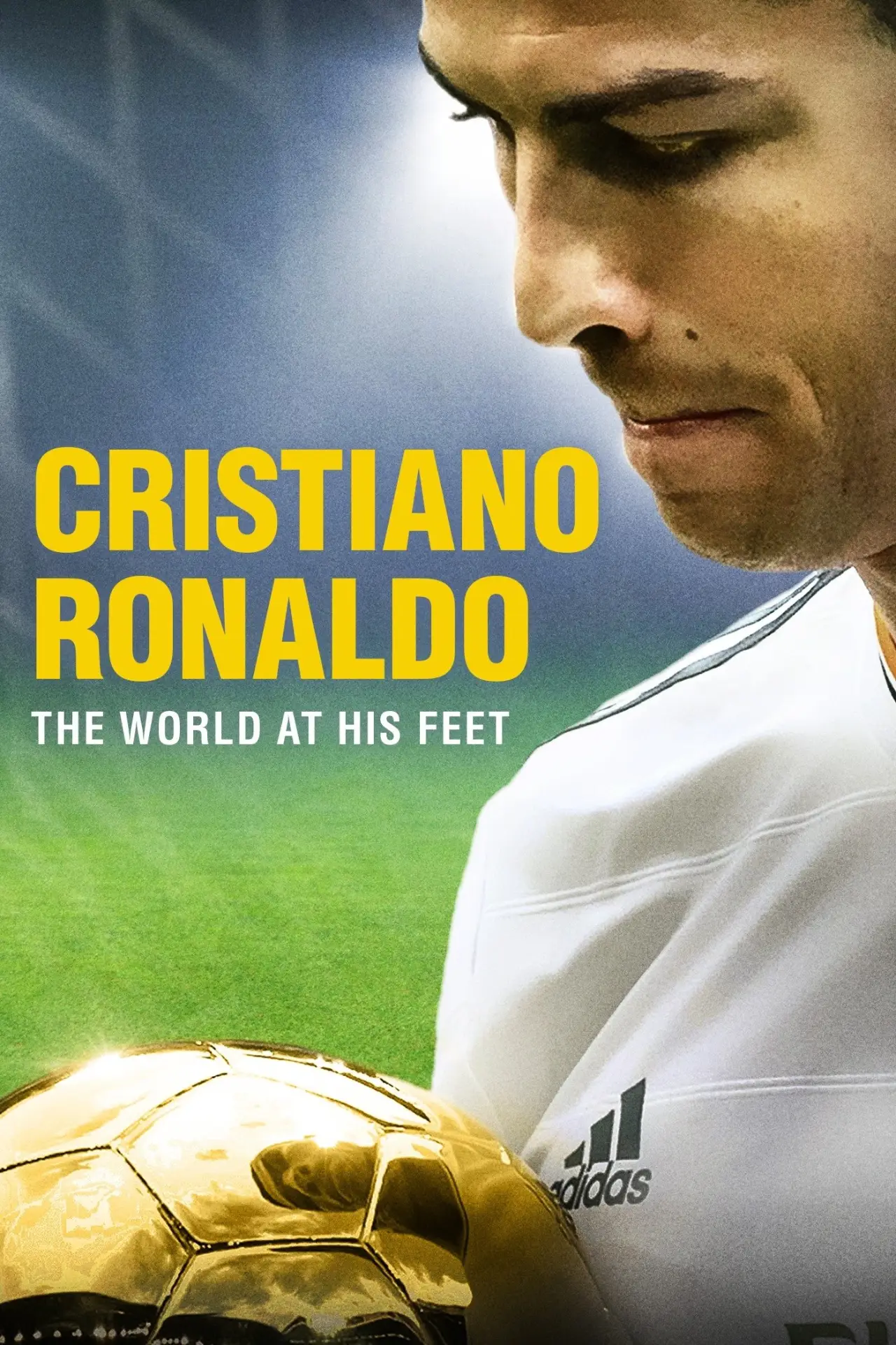 Movie poster "Cristiano Ronaldo: World at His Feet"