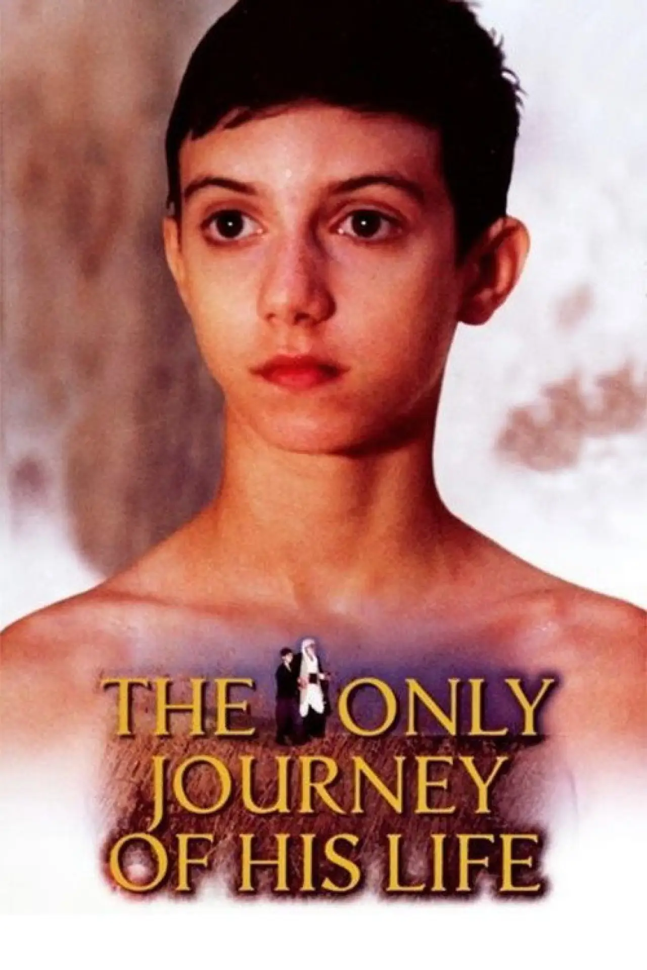 Movie poster "The Only Journey of His Life"