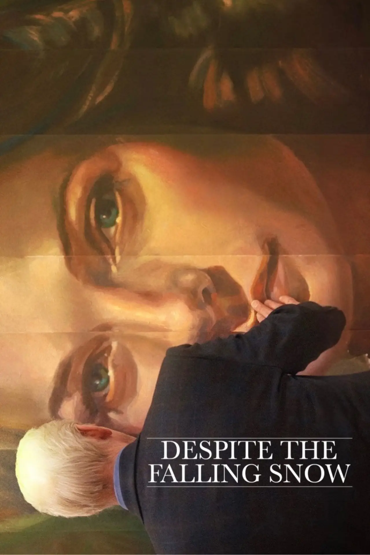 Movie poster "Despite the Falling Snow"
