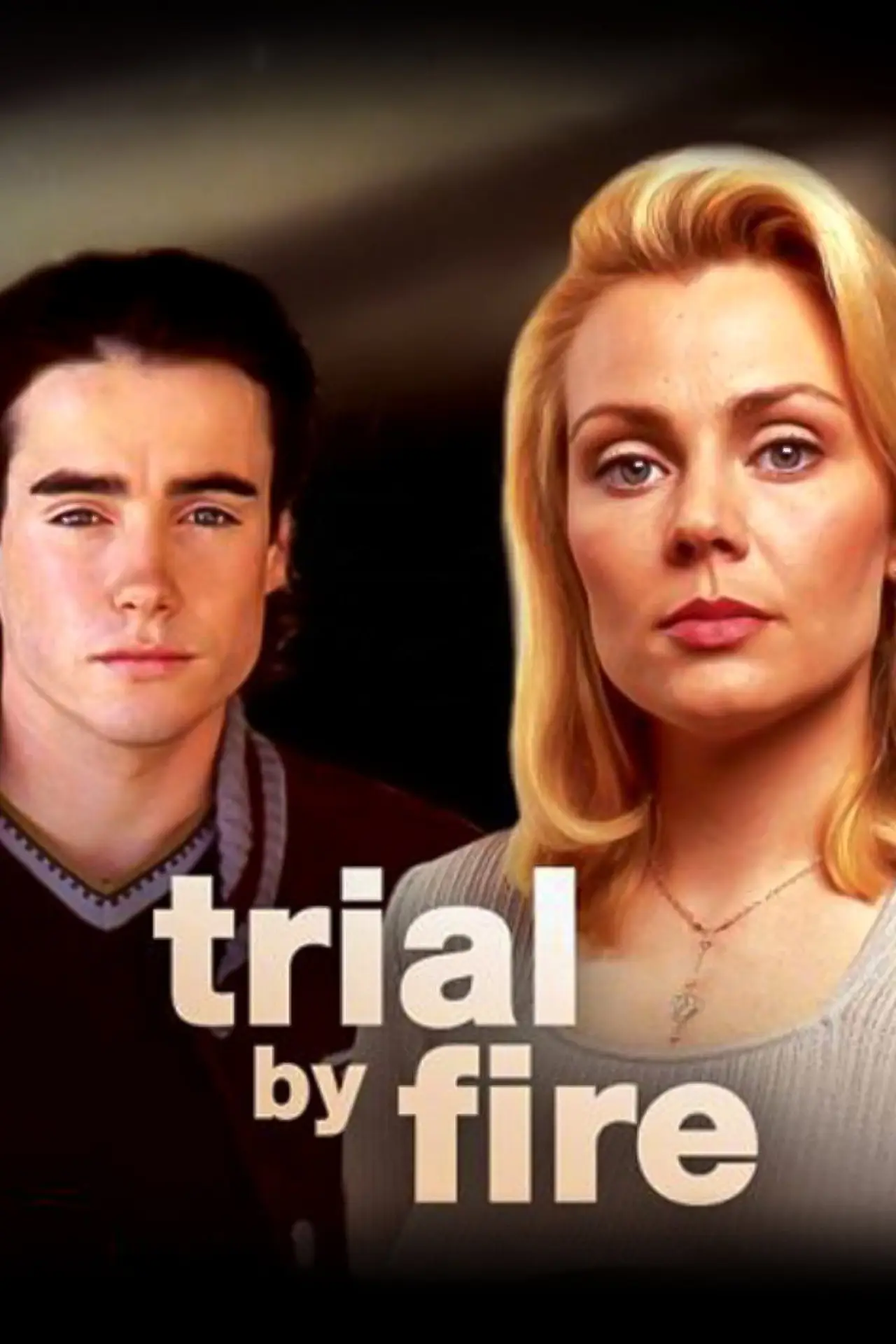 Movie poster "Trial by Fire"