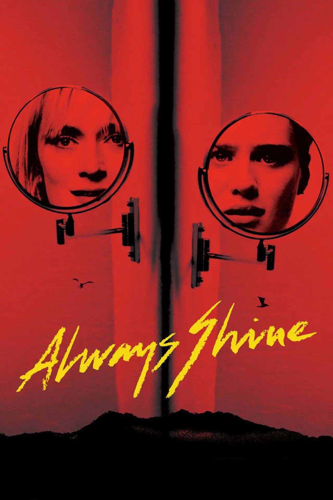 Movie poster "Always Shine"