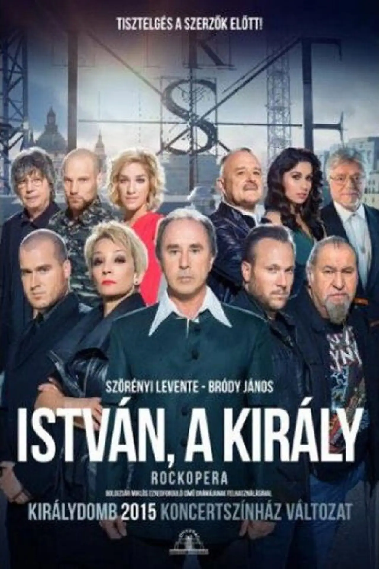 Movie poster "István, a király - Királydombon"