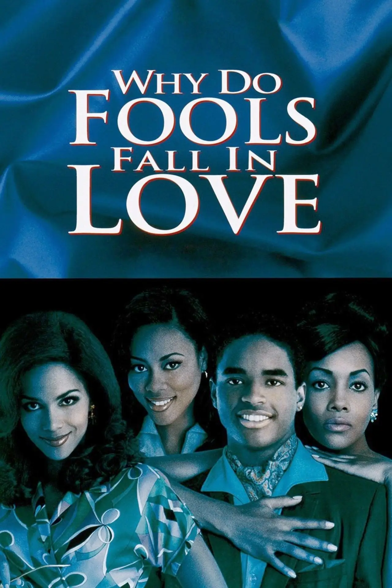 Movie poster "Why Do Fools Fall In Love"