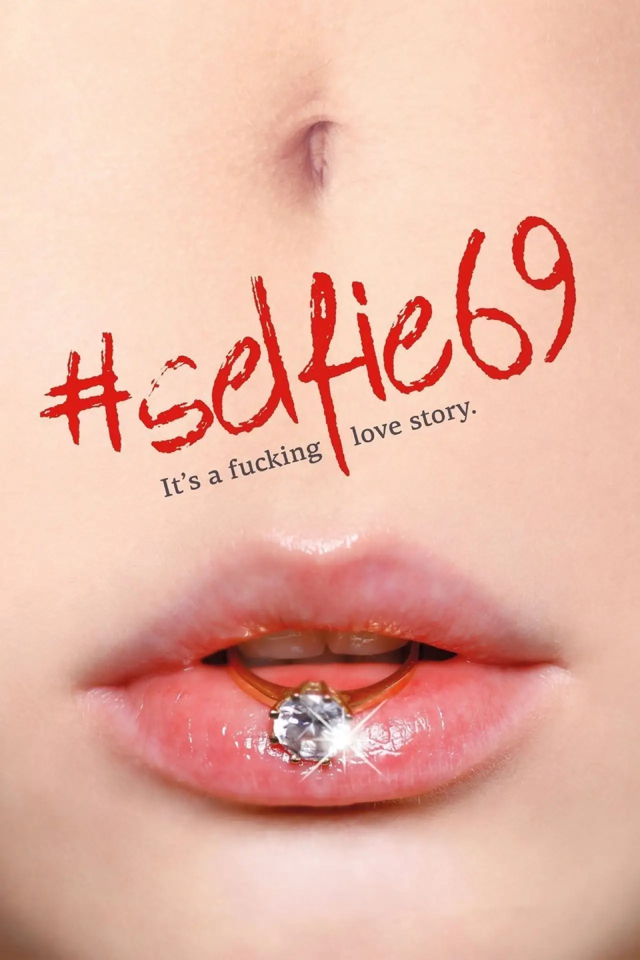 Movie poster "#Selfie 69"