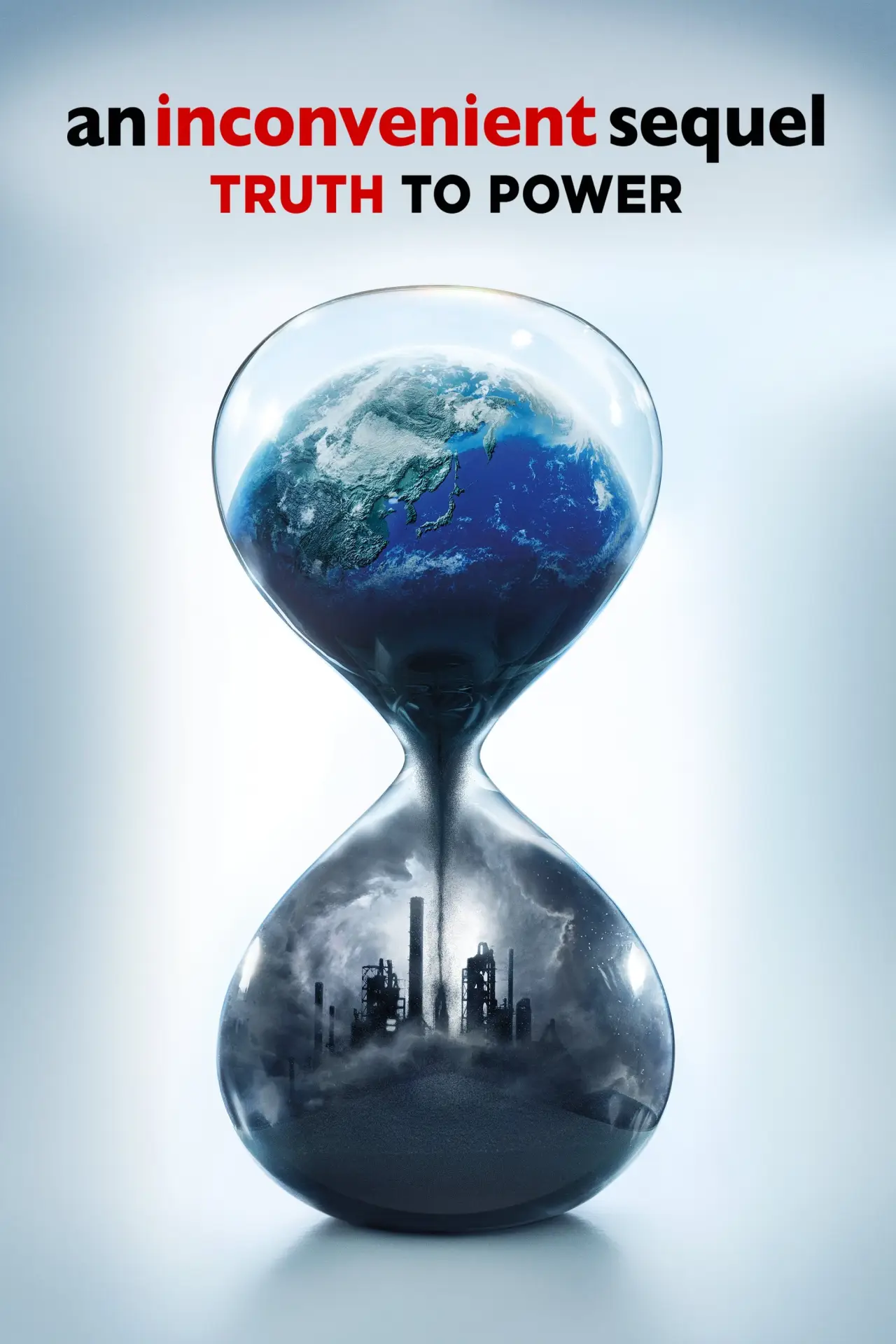 Movie poster "An Inconvenient Sequel: Truth to Power"