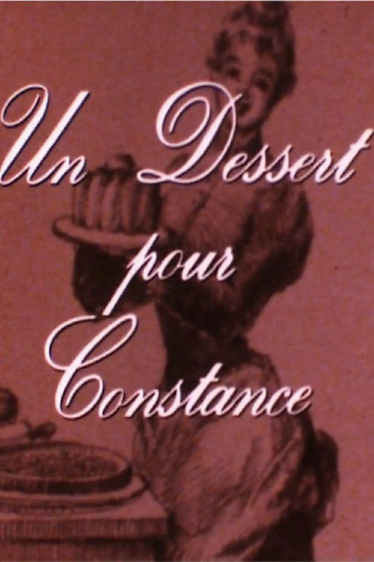 Movie poster "A Dessert for Constance"